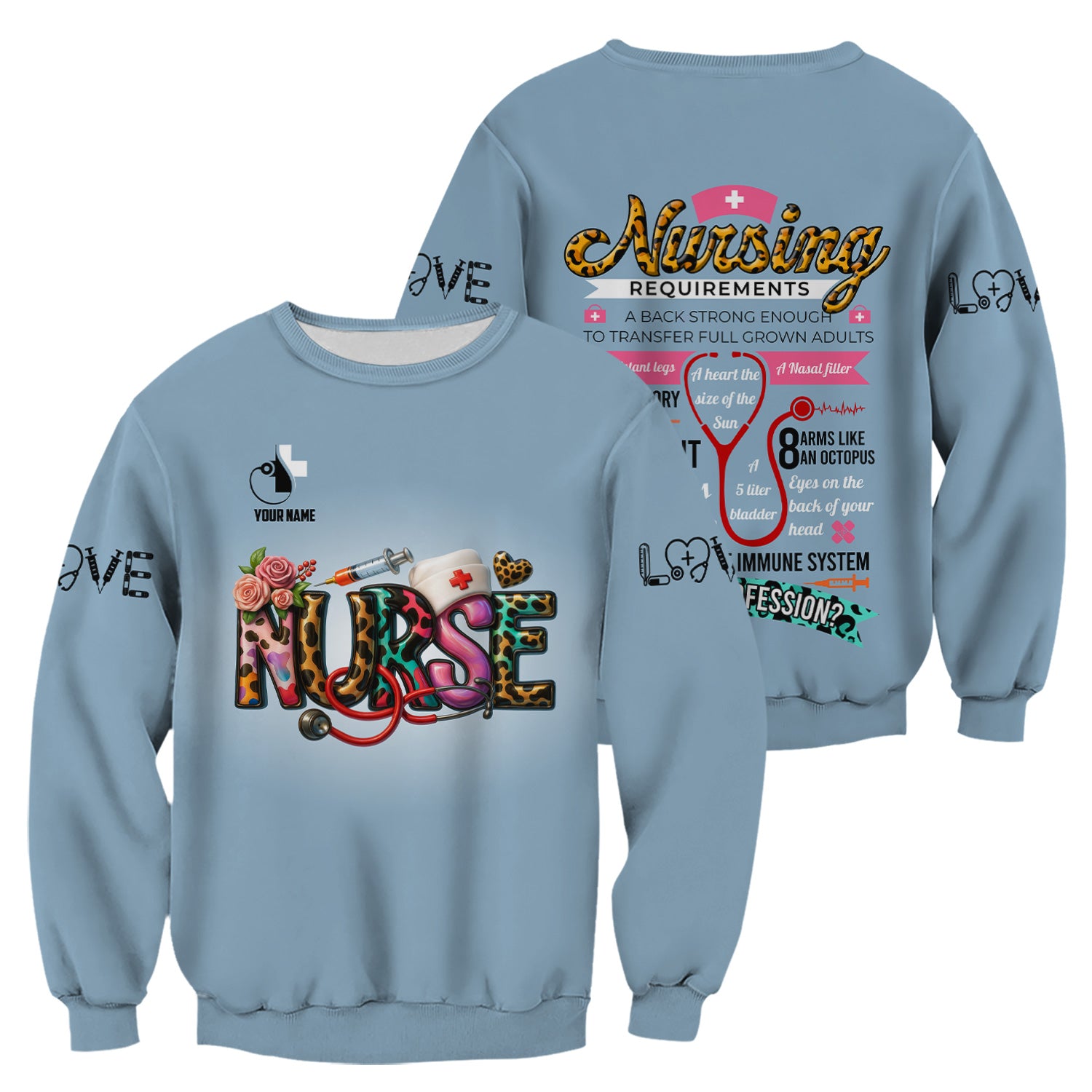 Personalized Funny Nurse Shirt for Women RN LPN CNA - Colorful Front and Back Design - Nursing Requirements Quote - Appreciation Gift for Healthcare Workers