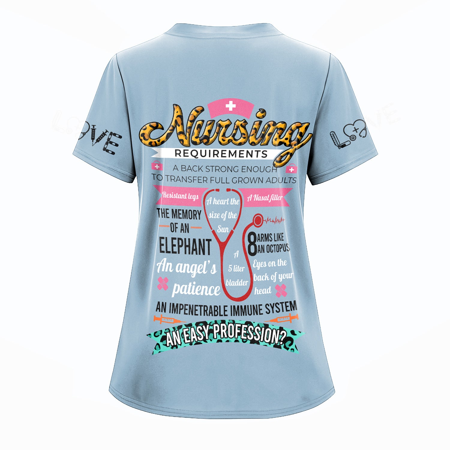 Personalized Funny Nurse Shirt for Women RN LPN CNA - Colorful Front and Back Design - Nursing Requirements Quote - Appreciation Gift for Healthcare Workers
