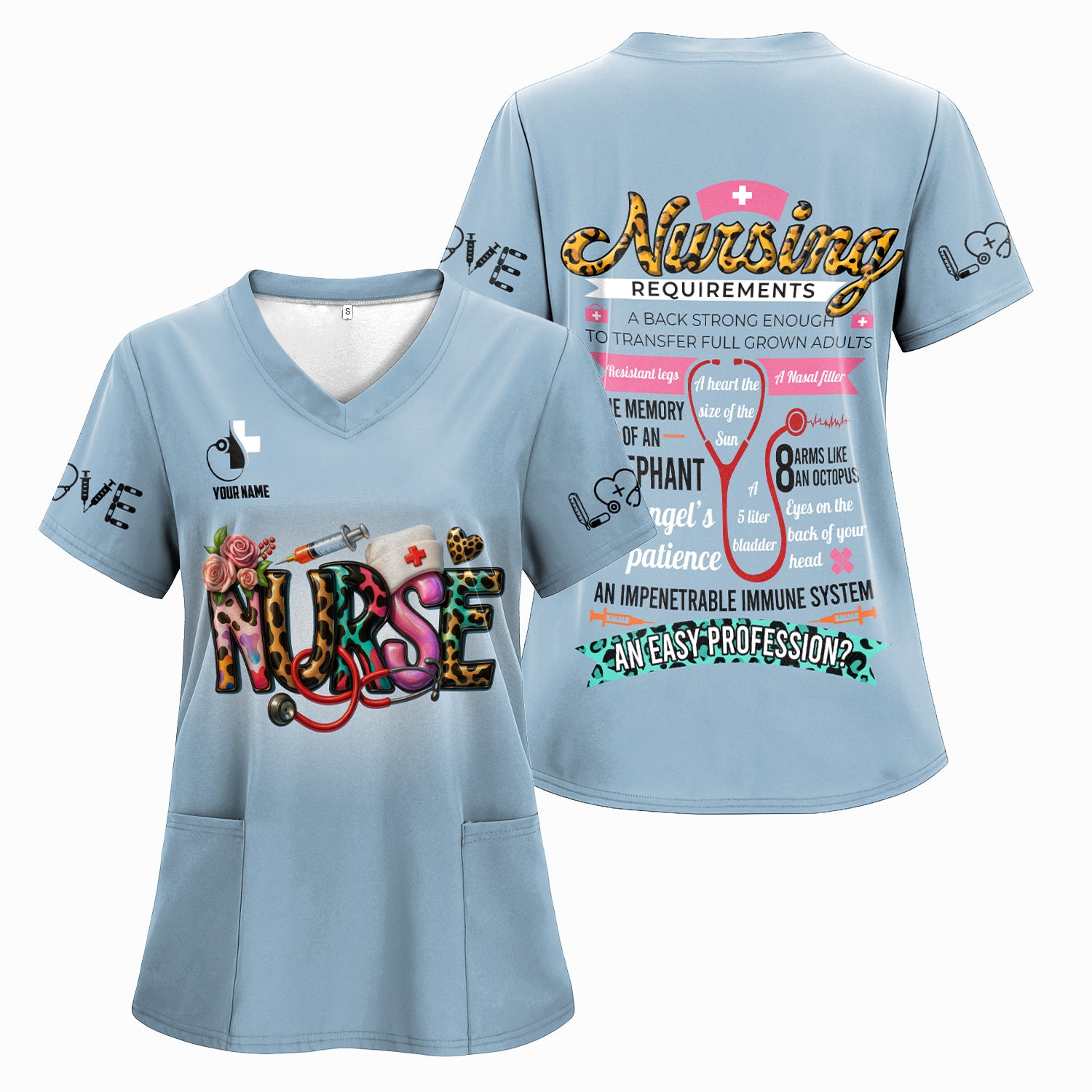 Personalized Funny Nurse Shirt for Women RN LPN CNA - Colorful Front and Back Design - Nursing Requirements Quote - Appreciation Gift for Healthcare Workers