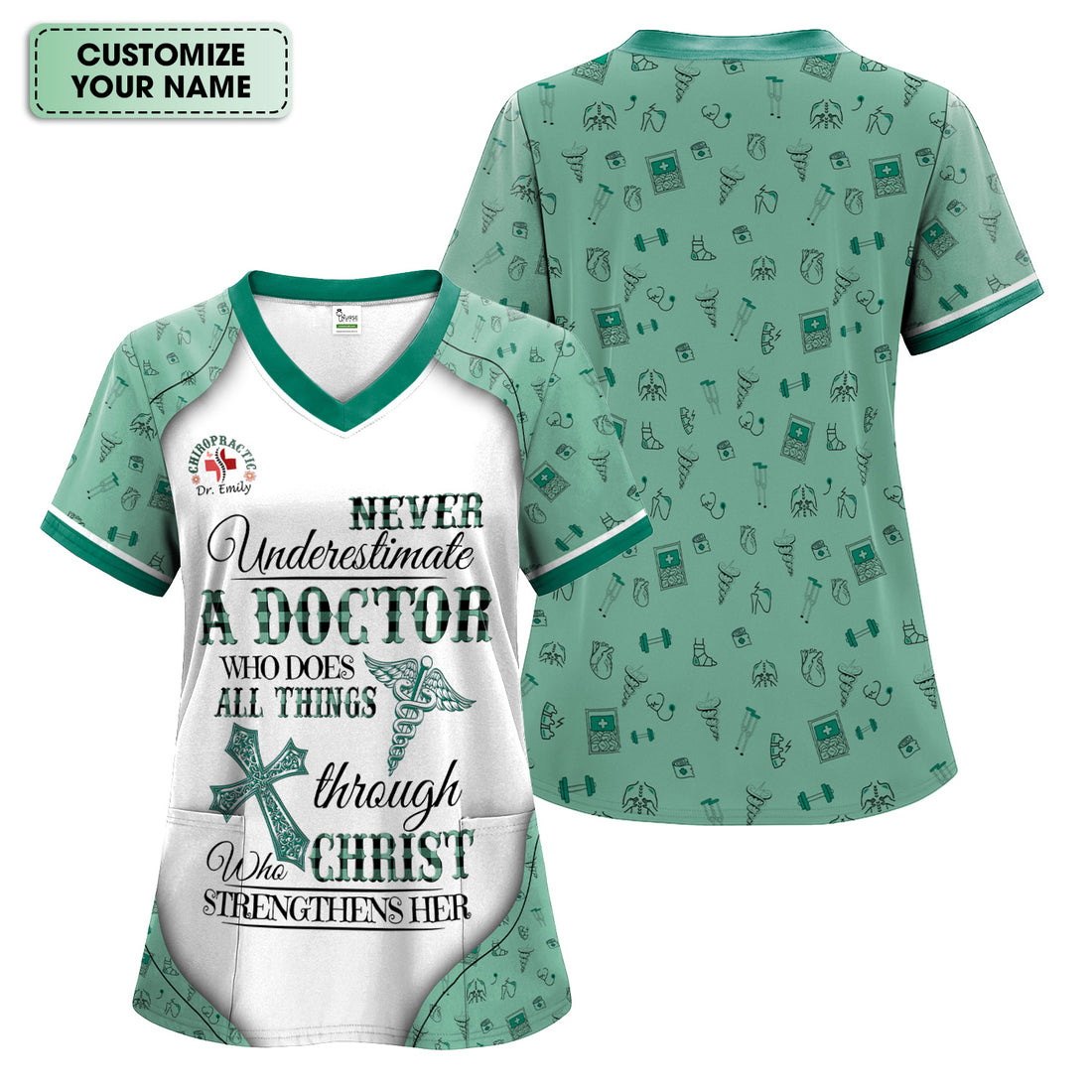 Personalized Christian Scrub Top - Never Underestimate a Doctor - Gift for Women Doctors & Medical Professionals