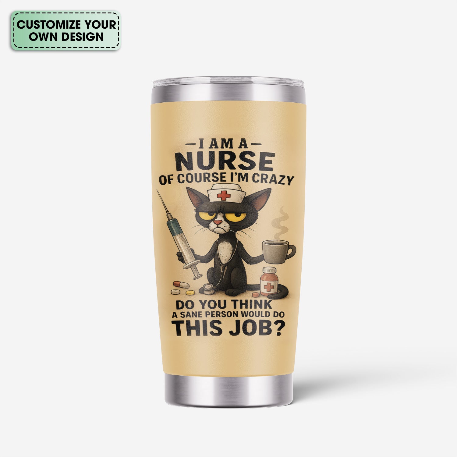 Custom Funny Nurse Tumbler - Angry Cat Design with Syringe Coffee & Pills - Hilarious Gift for Women RN CNA LPN