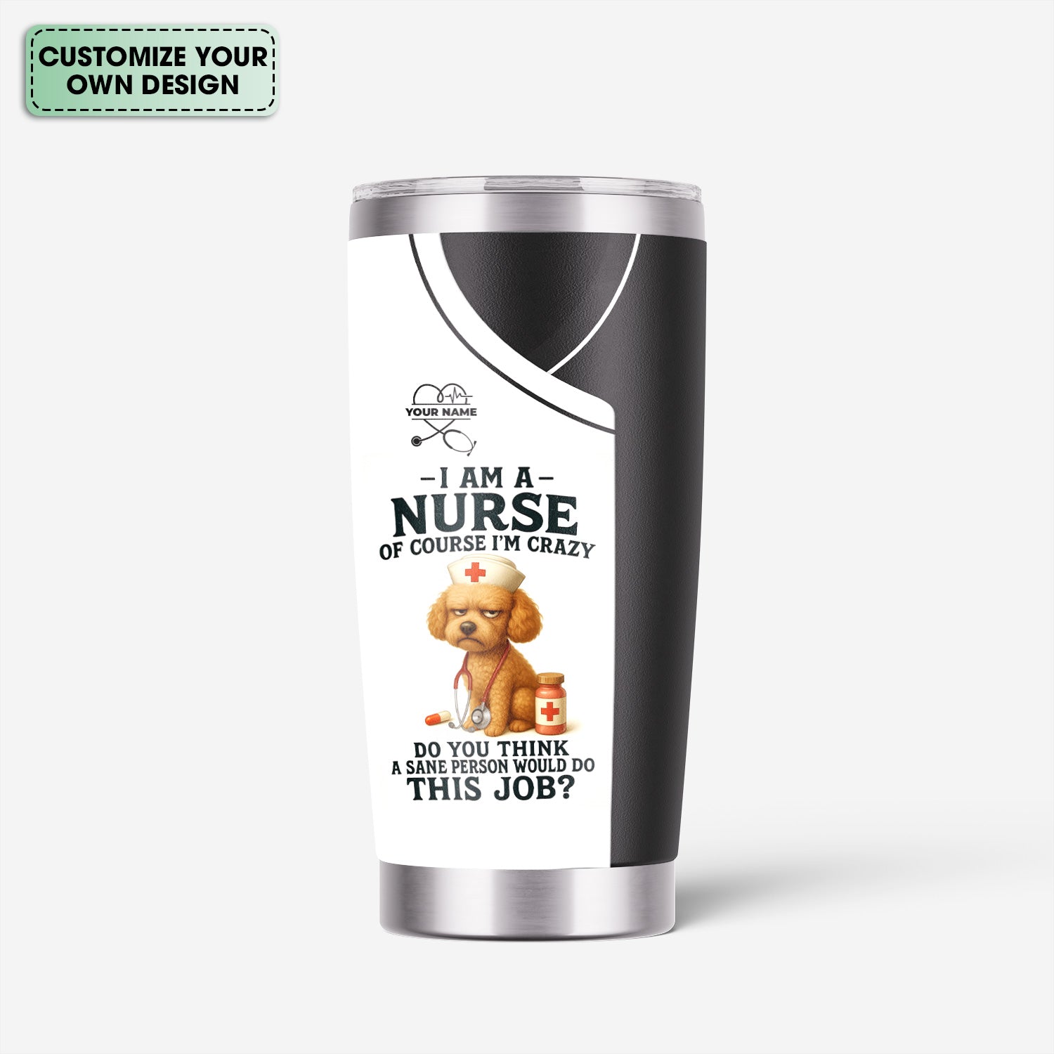 Funny Nurse Tumbler with Poodle - Personalized 20oz Stainless Steel Cup - Custom Name Humorous Gift for RN LPN CPN Dog Lover