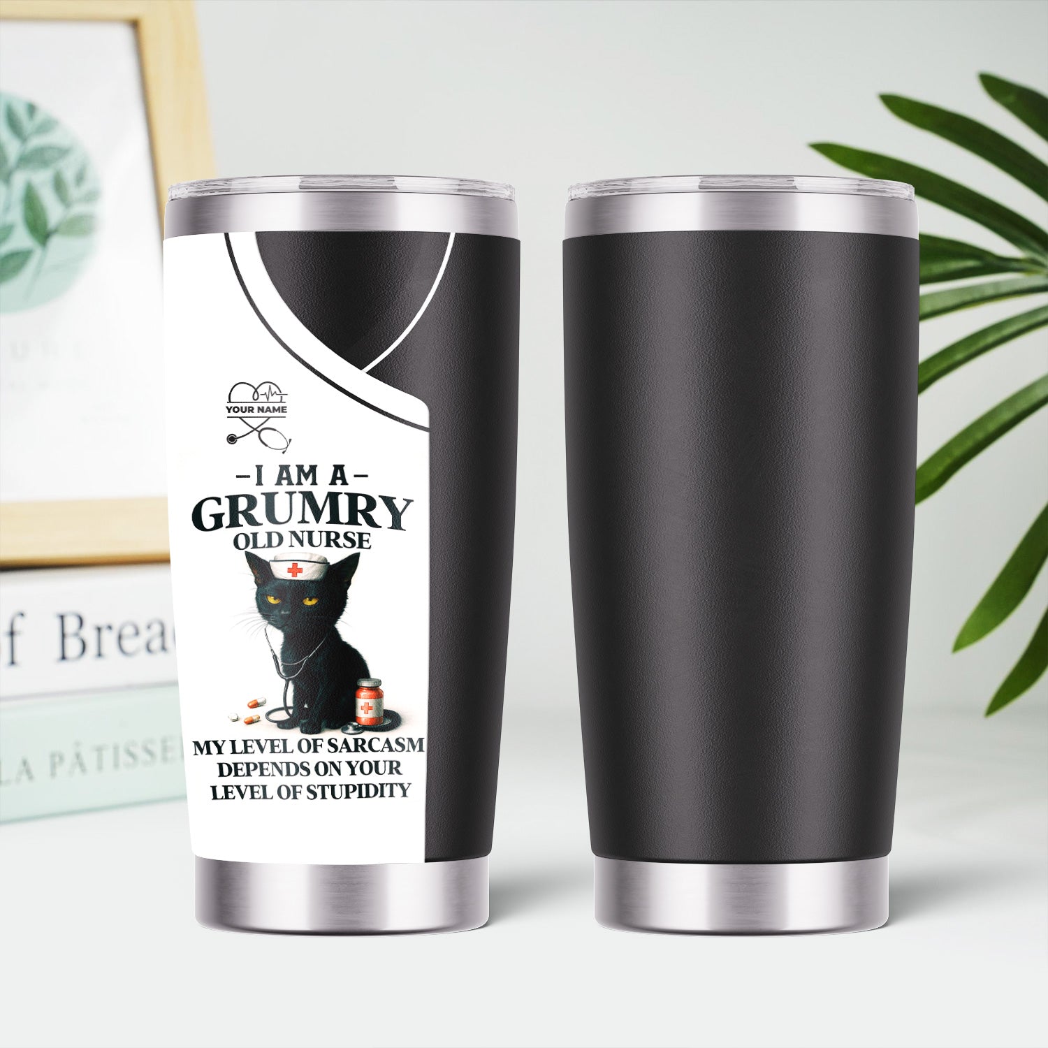 Funny Nurse Tumbler for Grumpy RN - Sarcastic Black Cat Quote Design - Hilarious Gift for CNA LPN Female Healthcare Workers