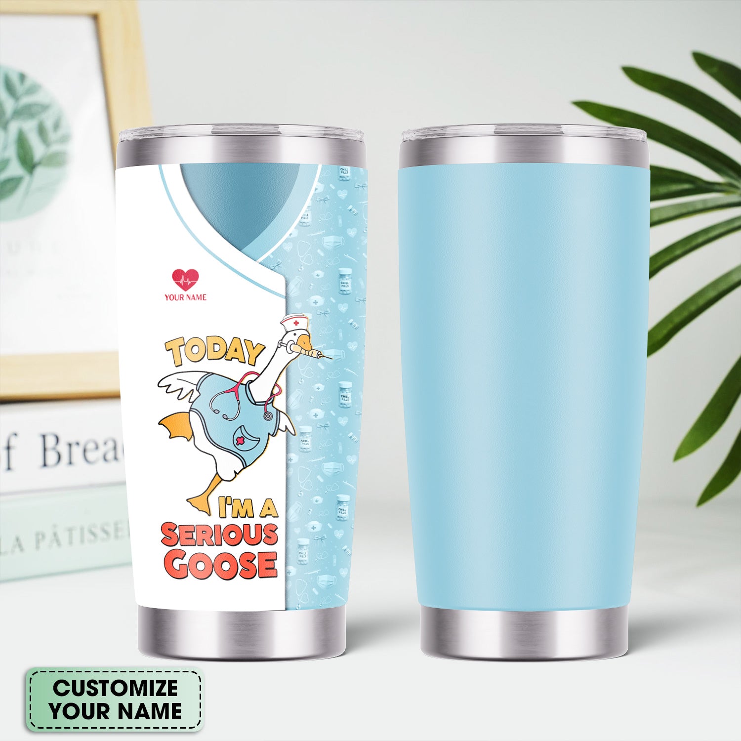 Custom Name Funny Goose Nurse Tumbler - Today I'm a Serious Goose Quote - Personalized Gift for RN, CNA, LPN