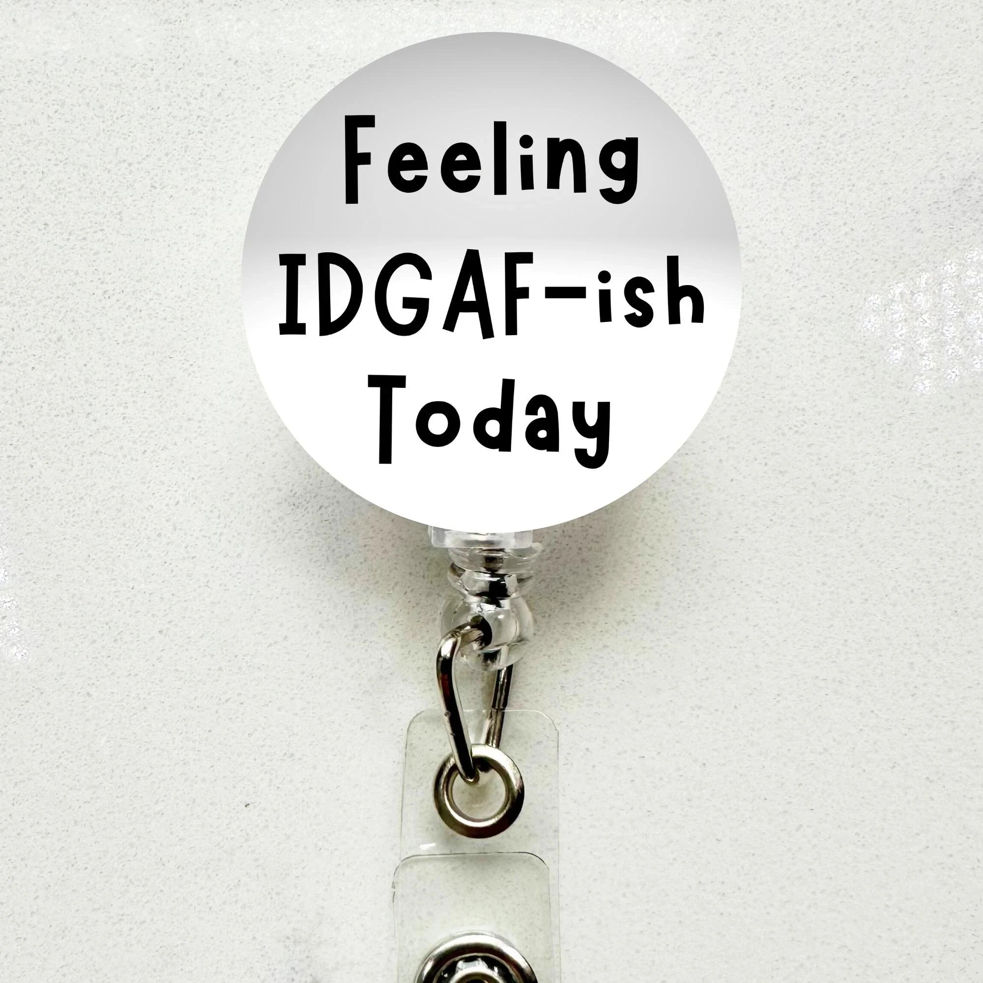 Funny IDGAF-ish Badge Reel Retractable ID Holder Work Accessory Gift