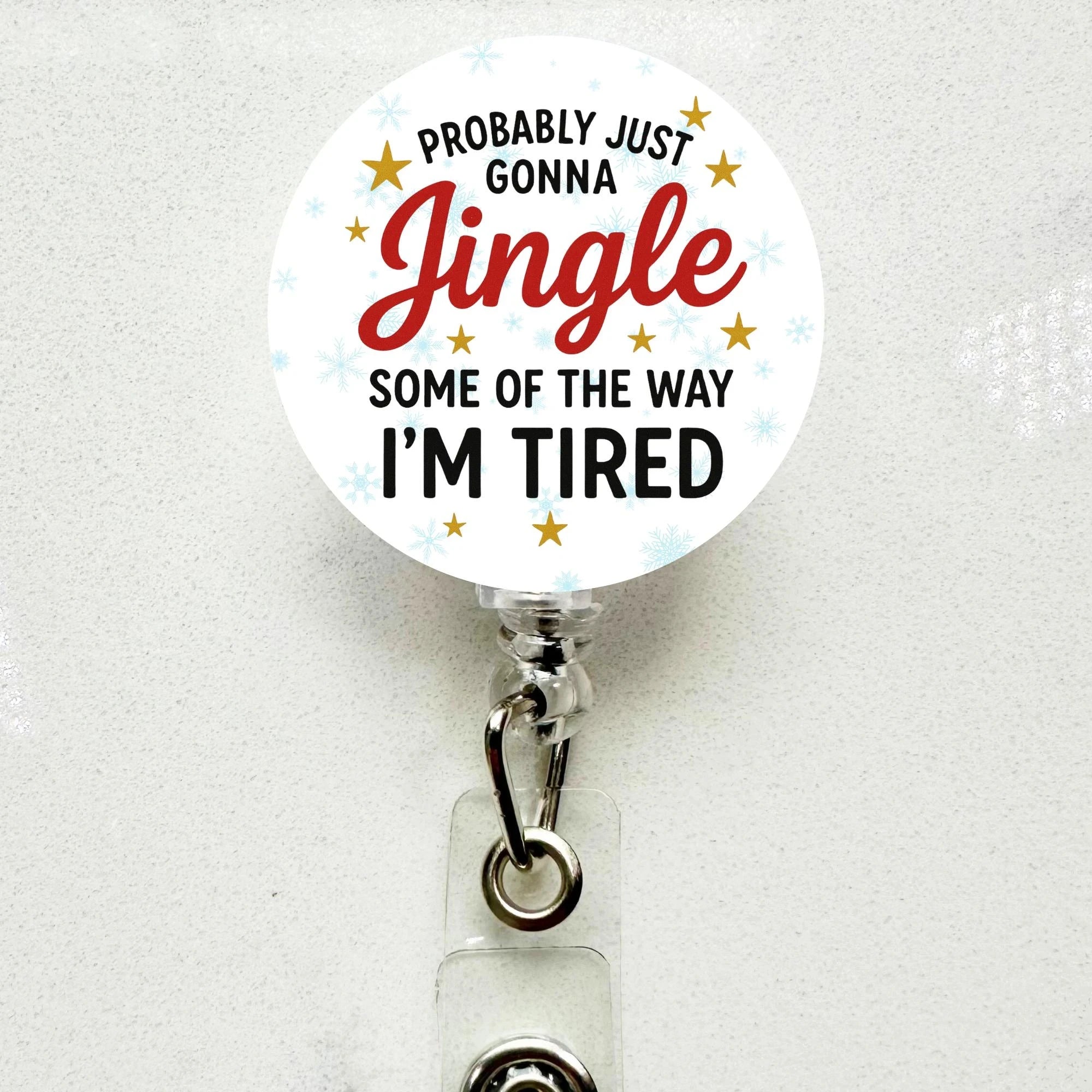 Funny Christmas “Jingle Some of the Way” Badge Reel – Retractable Holiday ID Holder