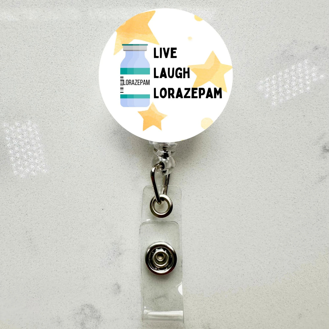 Funny 'Live Laugh Lorazepam' Badge Reel – Sarcastic Nurse ID Holder