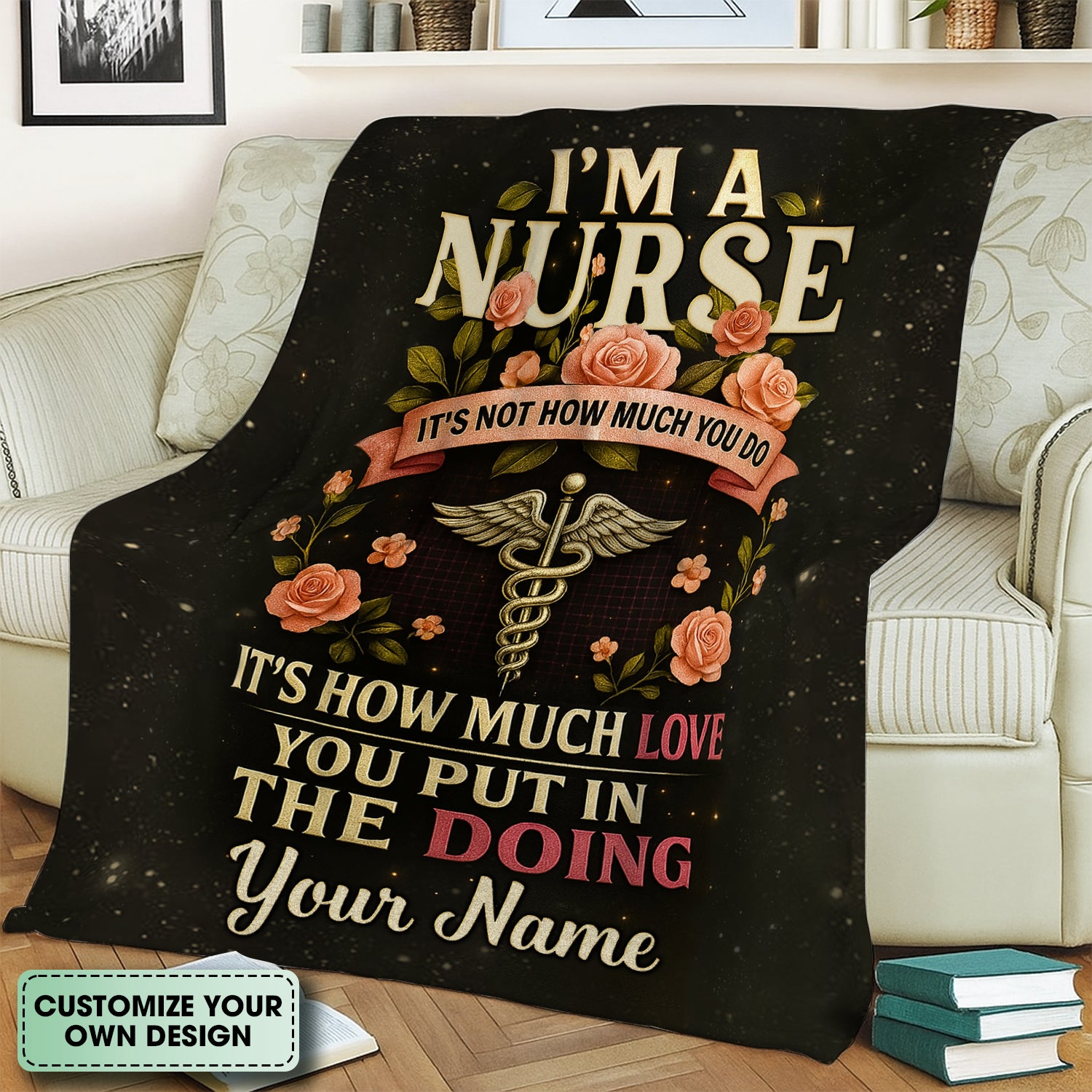 Personalized Nurse Blanket for RN LPN CNA - Inspirational Medical Quote with Caduceus Floral Design - Gift for Nurses Healthcare Workers