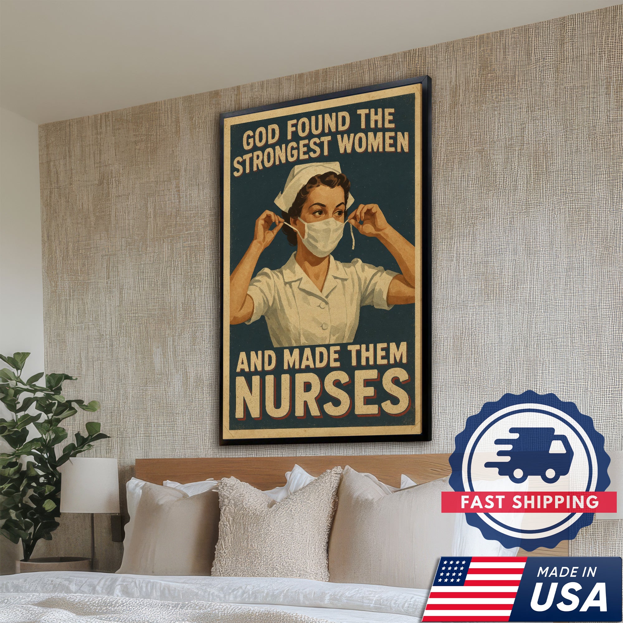 God Found The Strongest Women And Made Them Nurses Canvas, Christian Gift for RN LPN CNA
