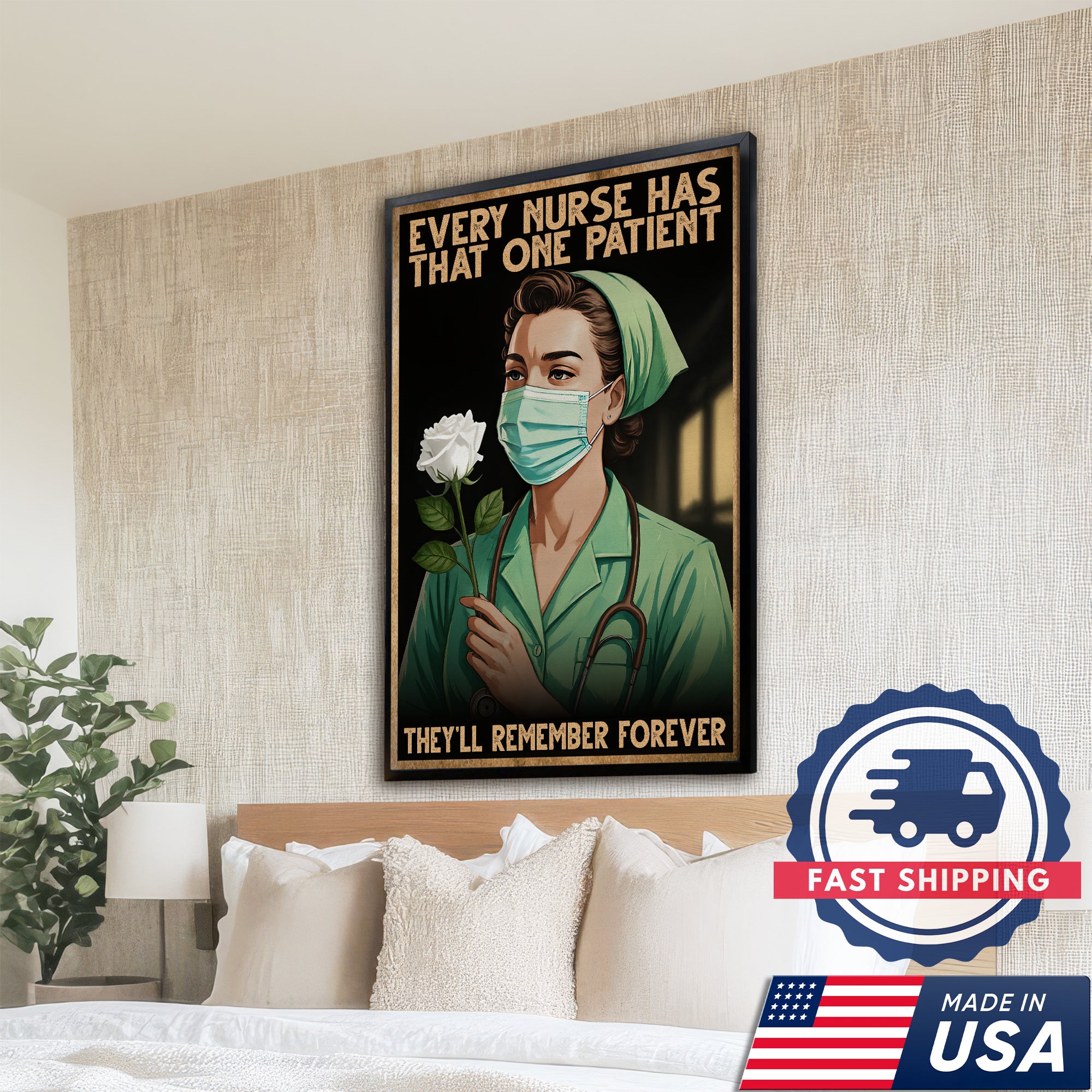 Every Nurse Has That One Patient Canvas Wall Art - Nursing Room Decoration - Inspirational Medical Decor Made in USA