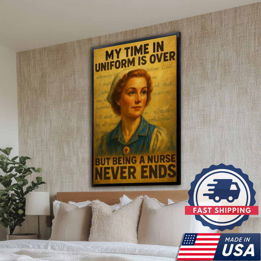 Retired Nurse Wall Art Canvas, My Time in Uniform Is Over, Gift for Nurse RN CNA LPN Women