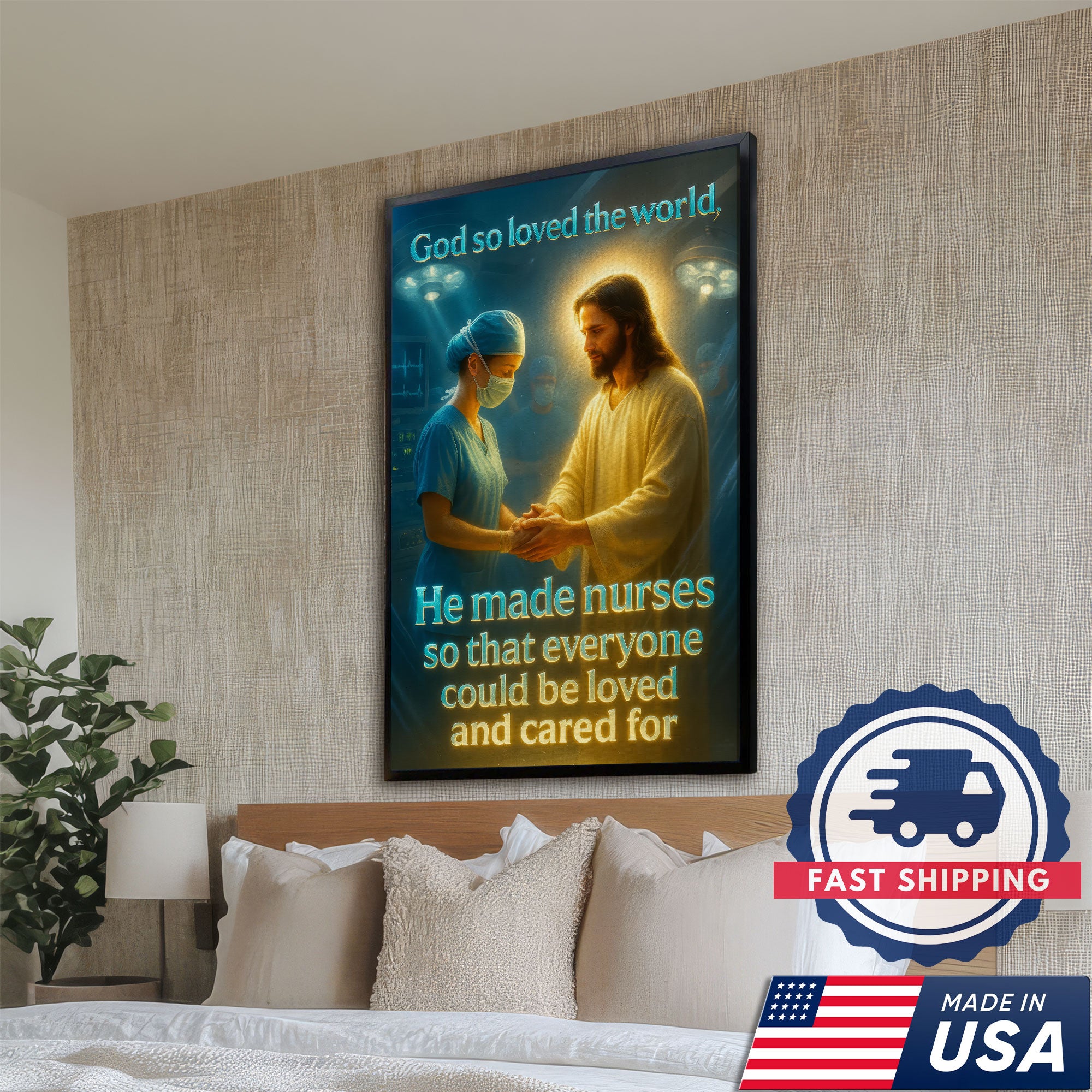God So Loved The World He Made Nurses Canvas, Christian Faith Gift for RN LPN CNA
