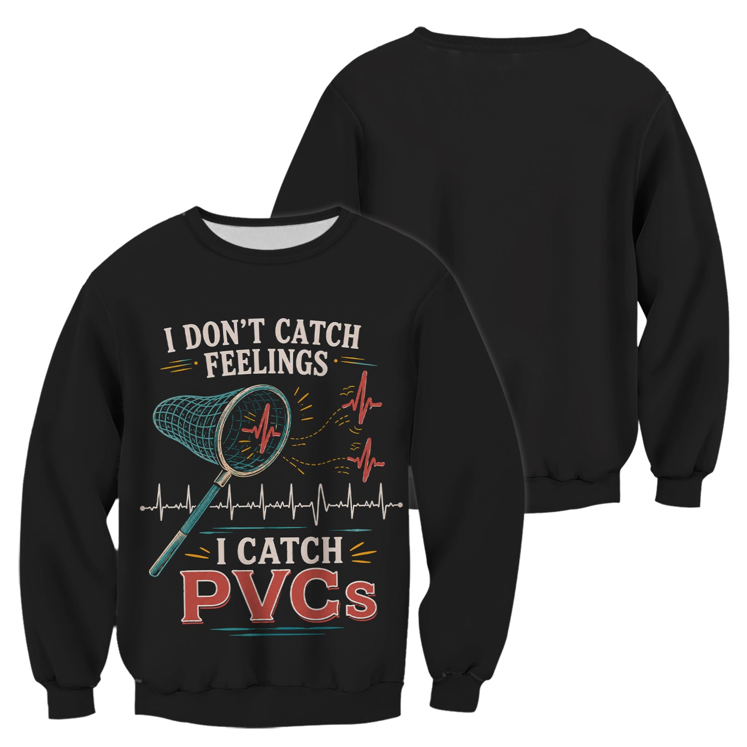 I Don't Catch Feelings I Catch PVCs Pattern Scrub Top, Comfortable Scrubs for Nurses