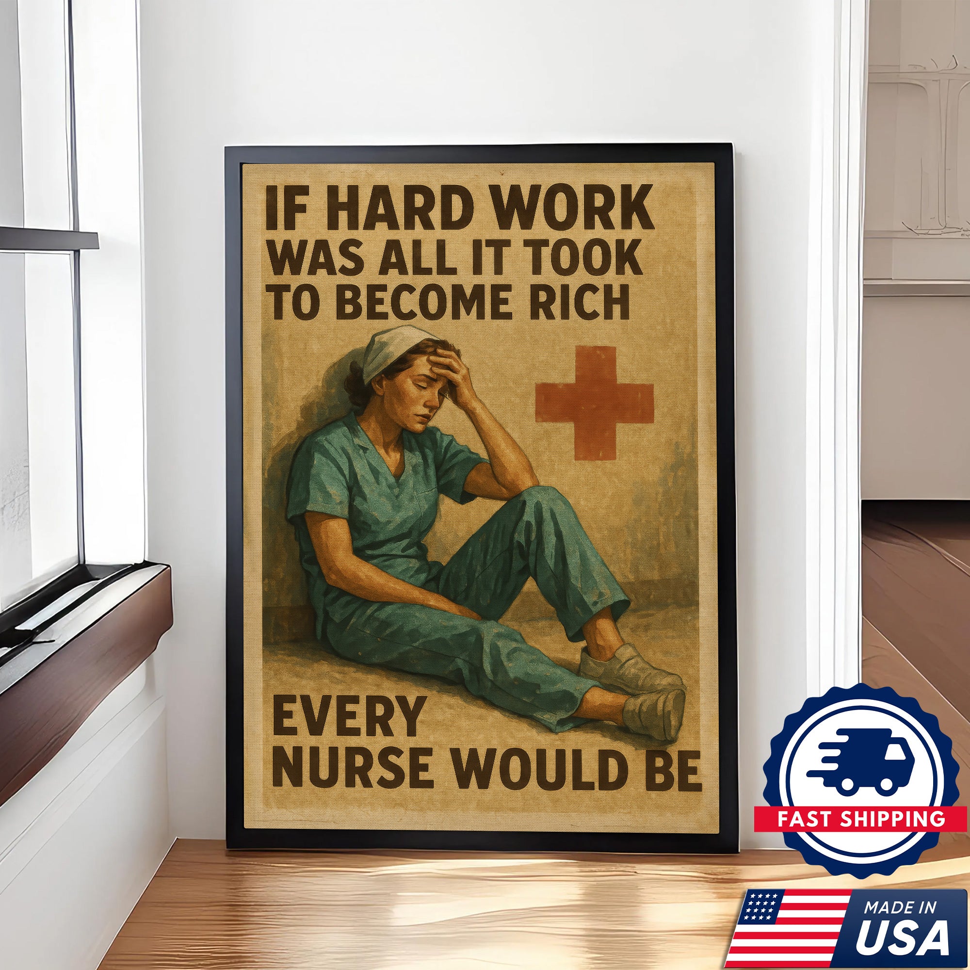 Nurse Inspirational Canvas Wall Art - Hard Work Every Nurse Would Be Rich Quote - Vintage Style Nursing Gift Made in USA