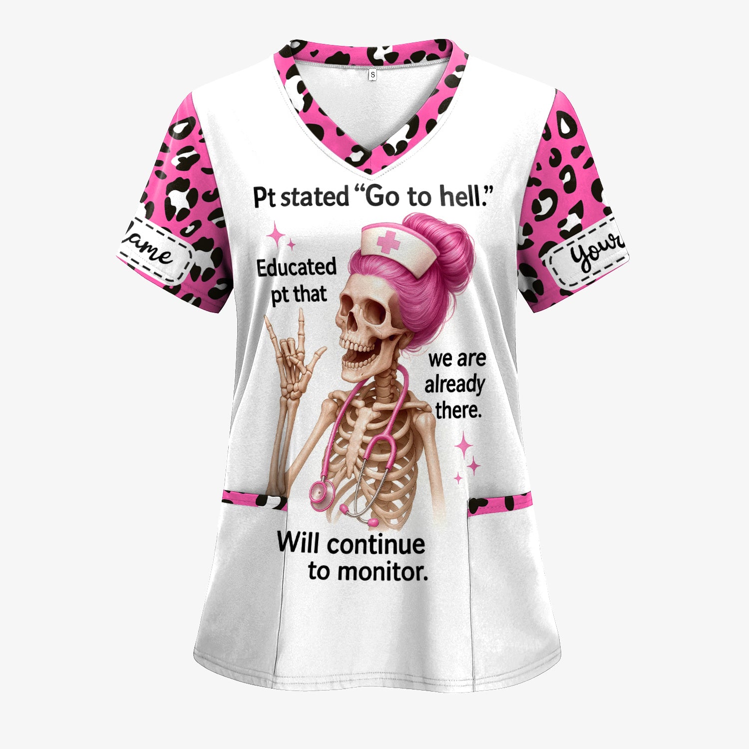 Personalized Funny Nurse Shirt - Pink Skeleton & Sarcastic Quote Design - Hilarious Gift for RN, LPN, Healthcare Workers