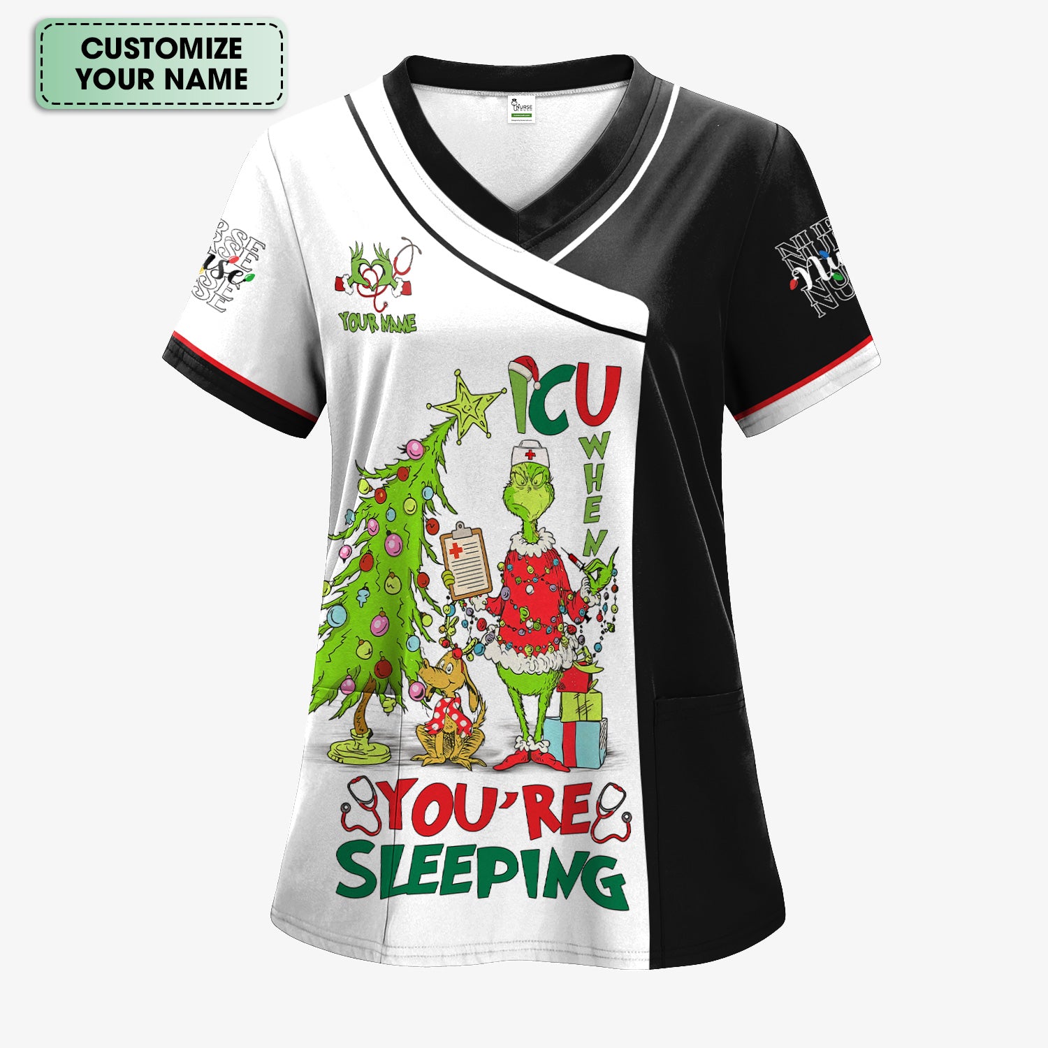 Personalized Grinch Nurse Scrub Top - Funny ICU When You’re Sleeping Medical Shirt - Healthcare Worker Gift
