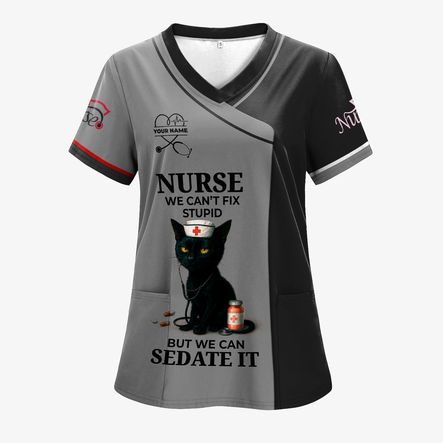 Custom Nursing Humor Scrub for Women - Black Cat We Can’t Fix Stupid But We Can Sedate It Quote - Multiple Color Options Gift for RN LPN CNA