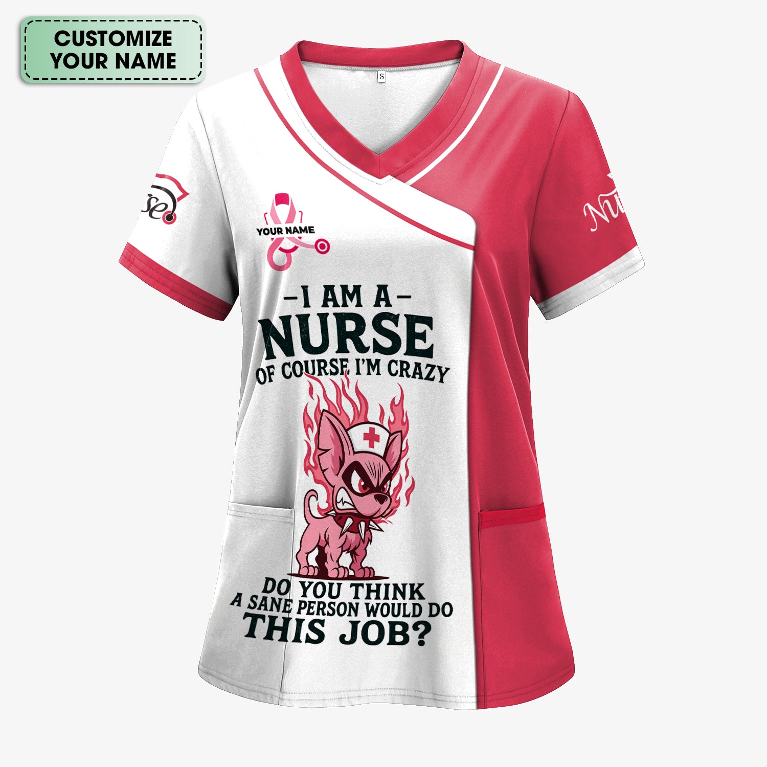 Personalized Sarcastic Nurse Shirt - Of Course I'm Crazy Sarcastic Quote - Gift for Women RN LPN & ER Nurses