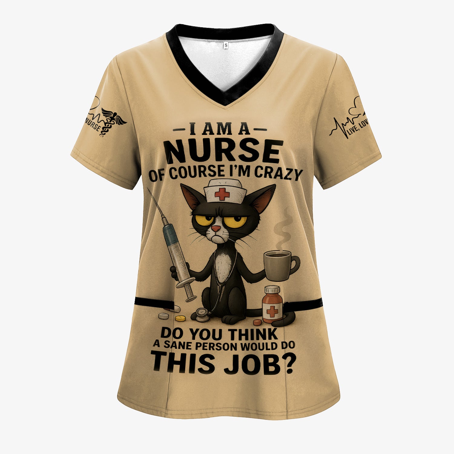 Funny Personalized Nurse Scrub Top - Grumpy Cat Holding Syringe Coffee & Pills - Do You Think A Sane Person Would Do This Job - Custom Gift for RN LPN CNA Women