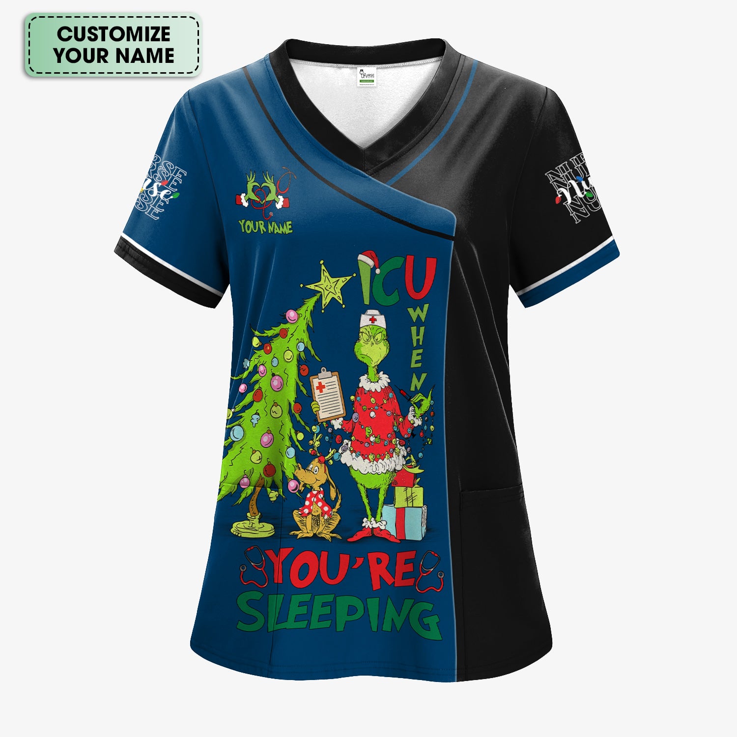 Personalized Grinch Nurse Scrub Top - Funny ICU When You’re Sleeping Medical Shirt - Healthcare Worker Gift