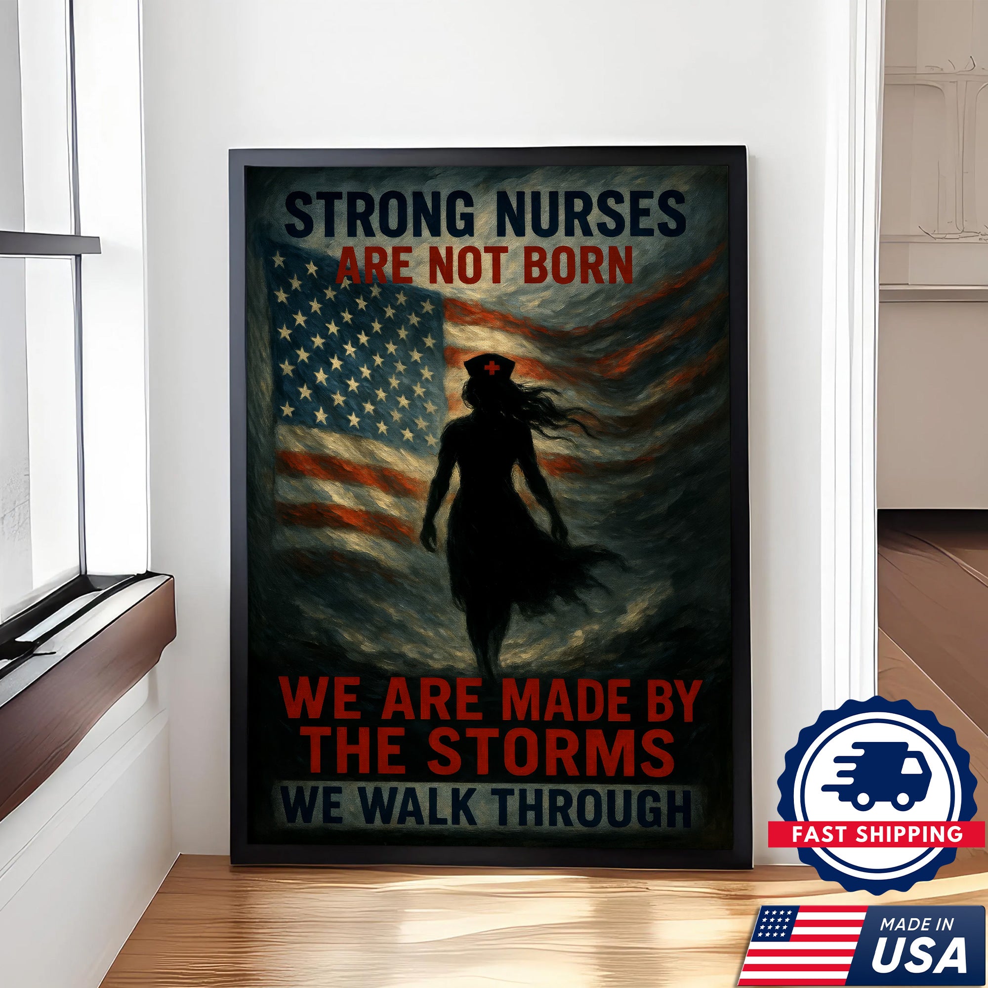 Strong Nurse Wall Art Canvas - Inspirational Quote We Are Made By The Storms - Patriotic American Flag Nursing Gift Made in USA