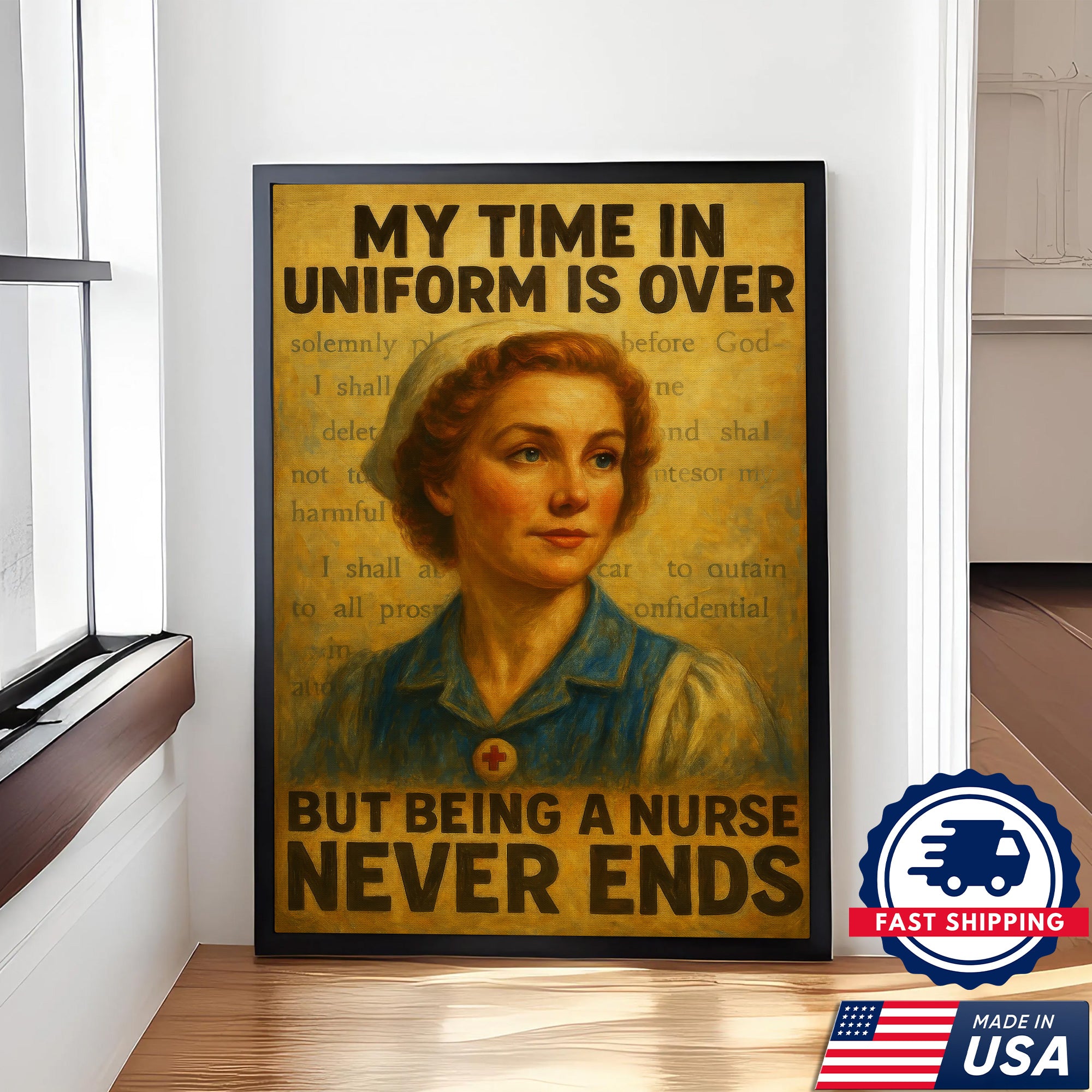 Retired Nurse Wall Art Canvas, My Time in Uniform Is Over, Gift for Nurse RN CNA LPN Women