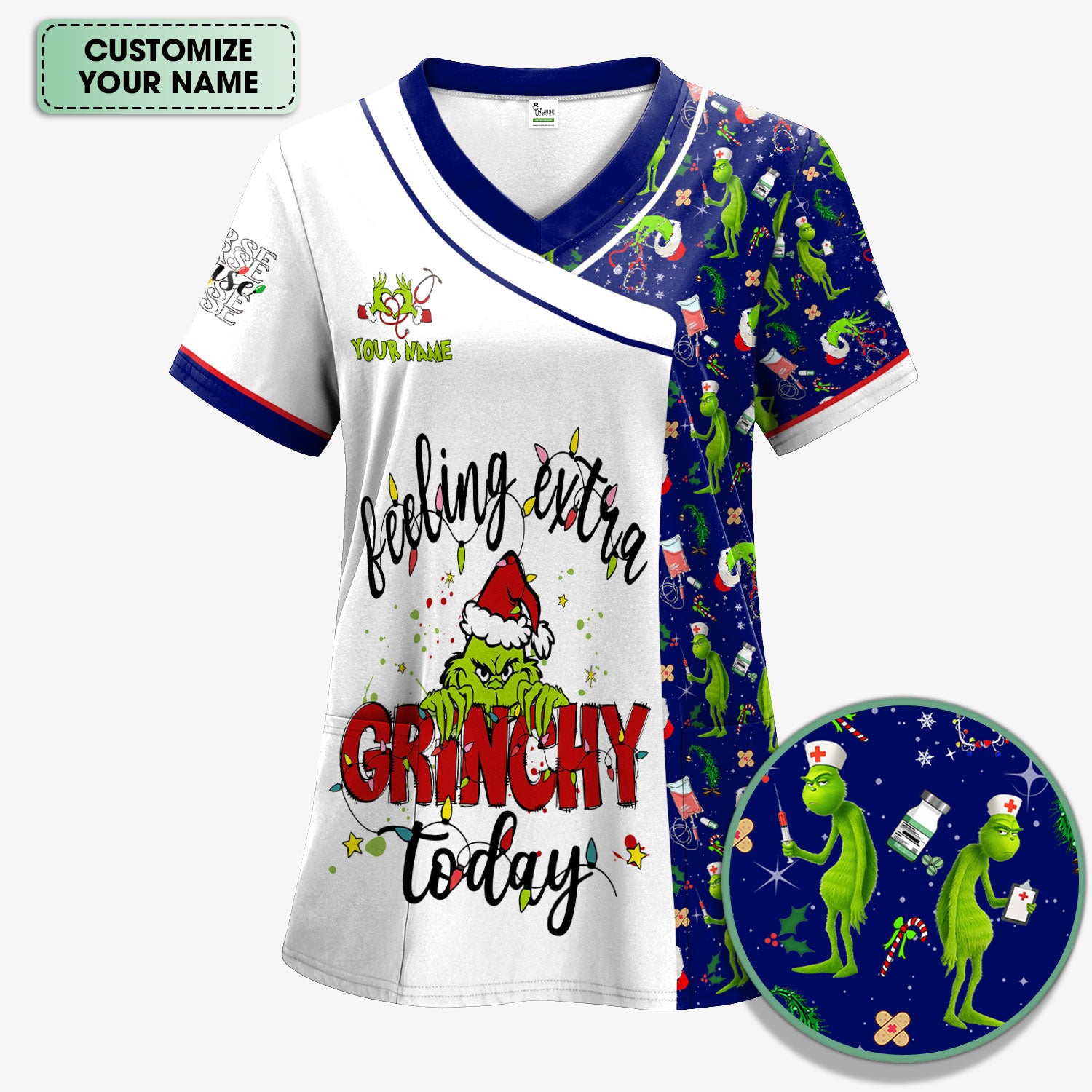 Custom Grinch Nurse Scrub Top Multi Color - Feeling Extra Grinchy Today Christmas Scrub Shirt - Funny Holiday Nursing Workwear
