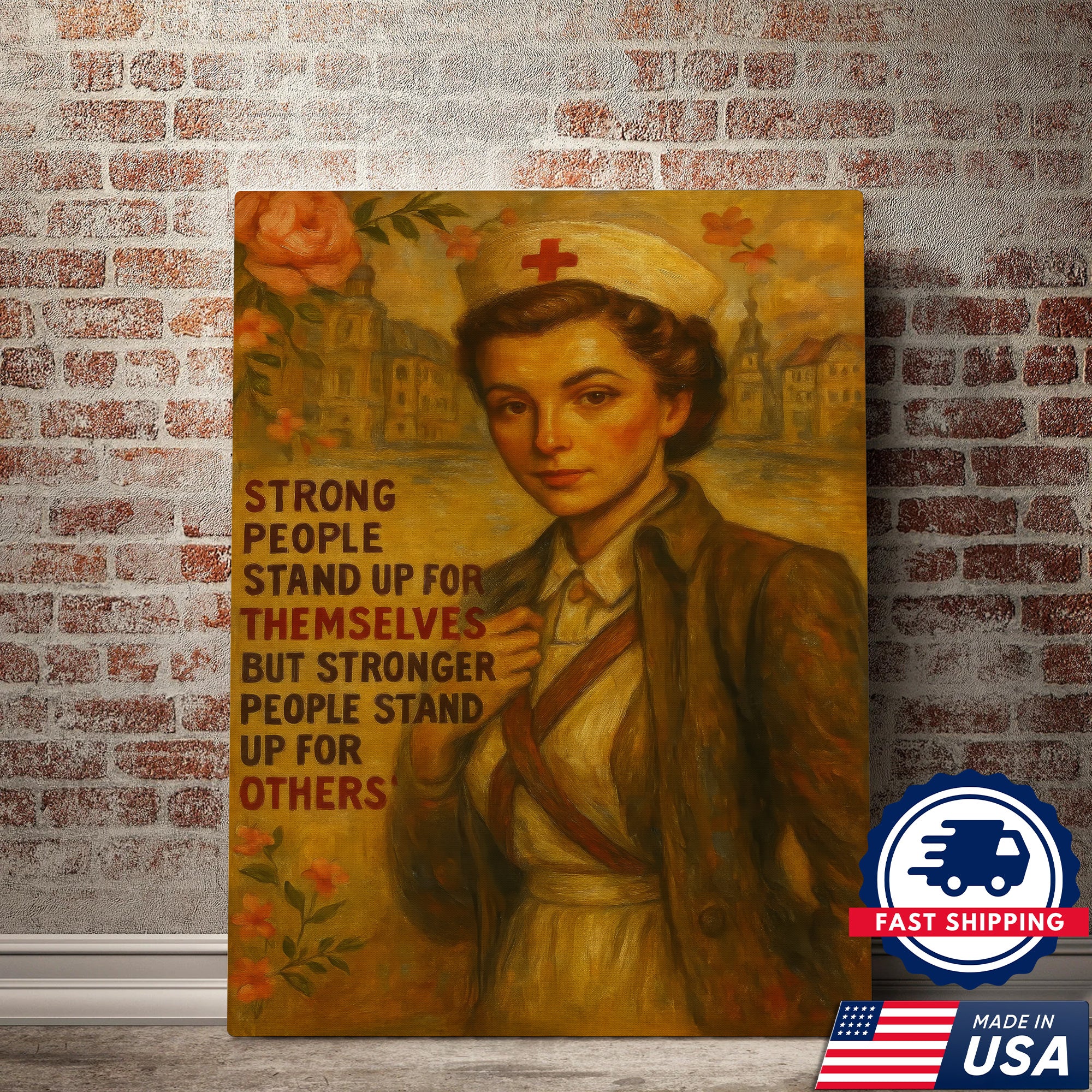 Strong People Stand Up For Others Nurse Canvas, Gift for RN LPN CNA Healthcare Staff