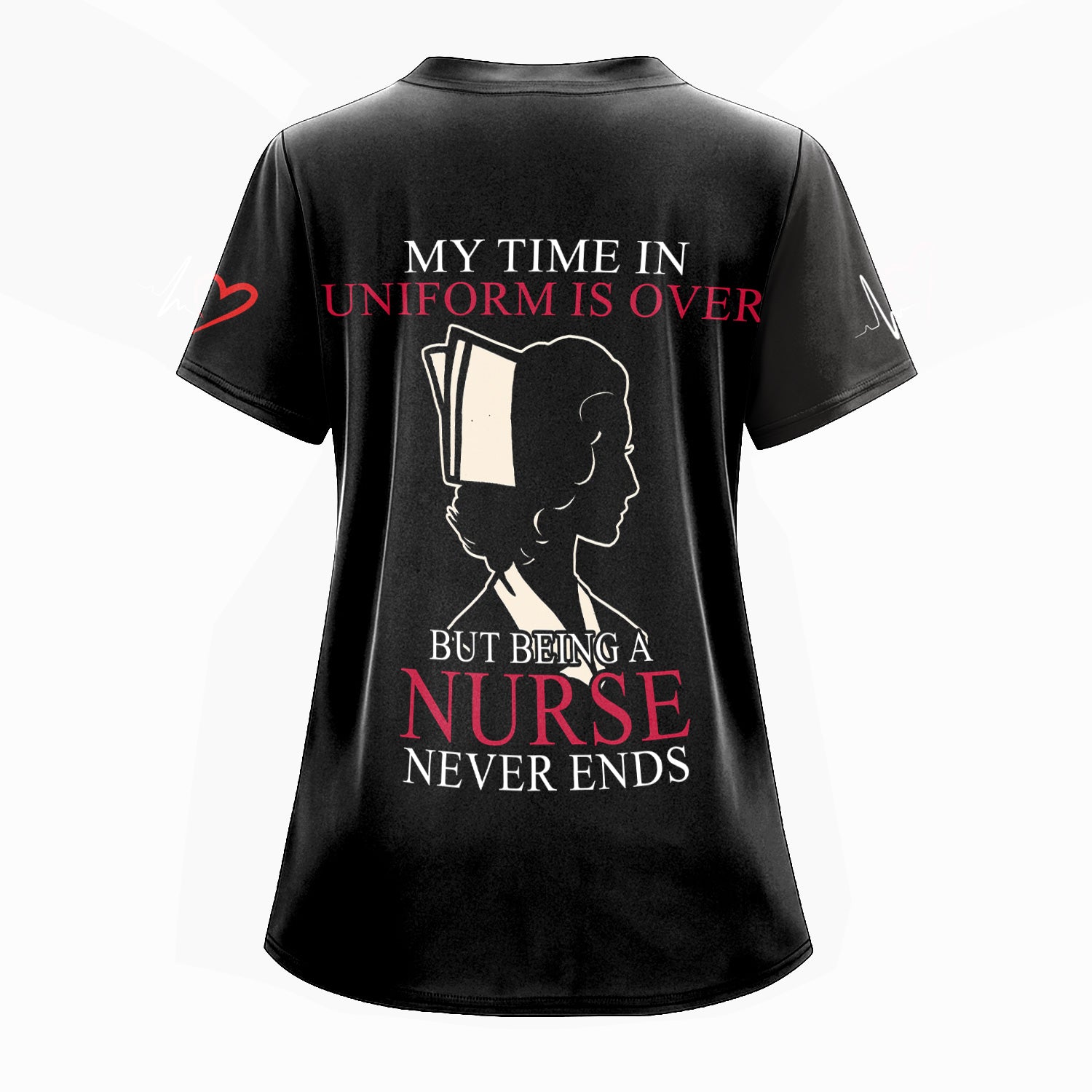 Personalized Retired Nurse Scrub Top - My Time In Uniform Is Over Quote - Custom Name Gift for RN CNA LPN