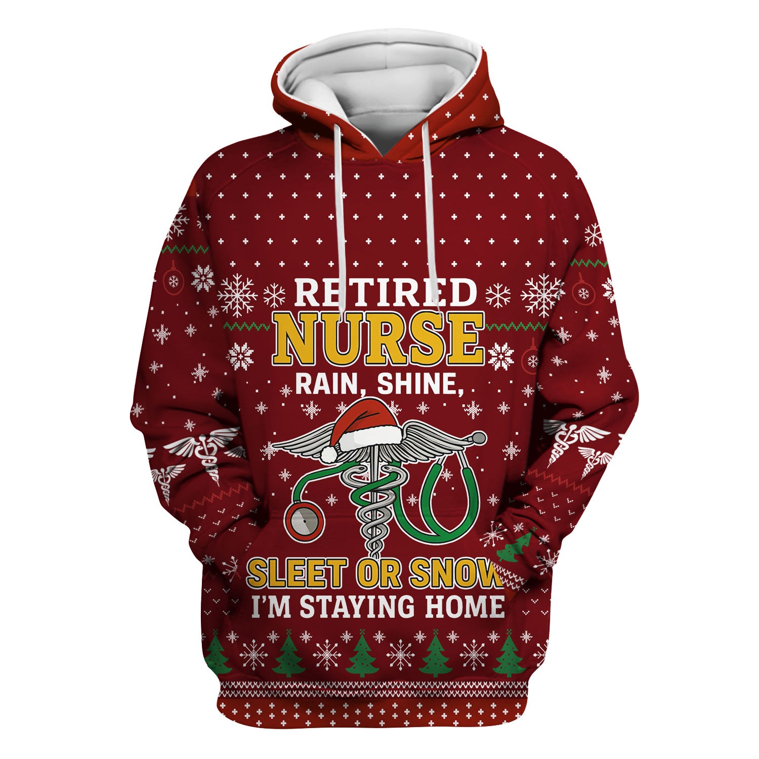 Retired Nurse Christmas Scrub Top, Funny Holiday Nurse Shirt, Rain Shine Sleet or Snow I’m Staying Home Uniform