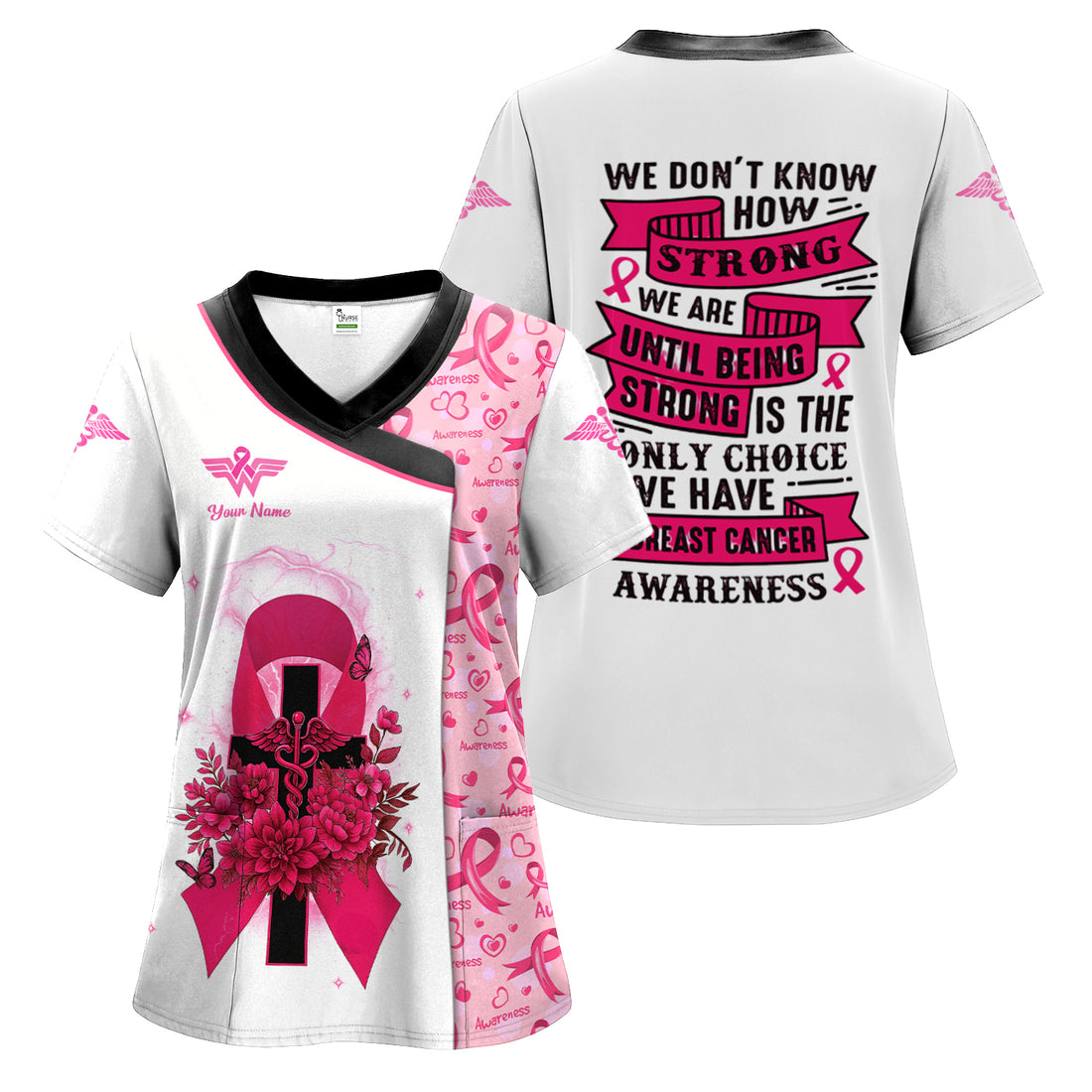 Personalized Breast Cancer Awareness Scrub Top - How Strong We Are Inspirational Quote - Gift for Women RN, LPN, CNA