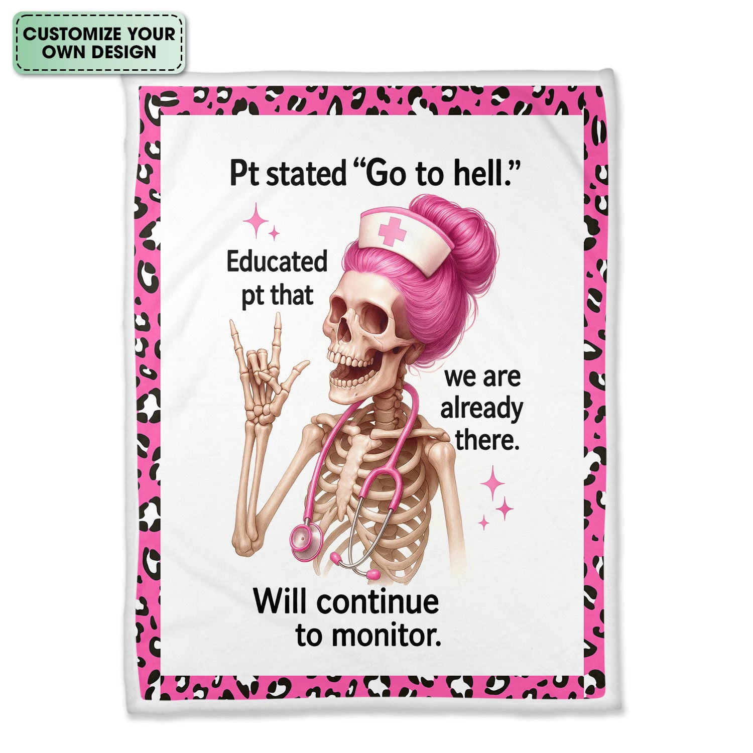 Custom Skeleton Nurse Blanket - Pink Hair & Sarcastic Quote - Hilarious Personalized Gift for RN, LPN, Healthcare Workers