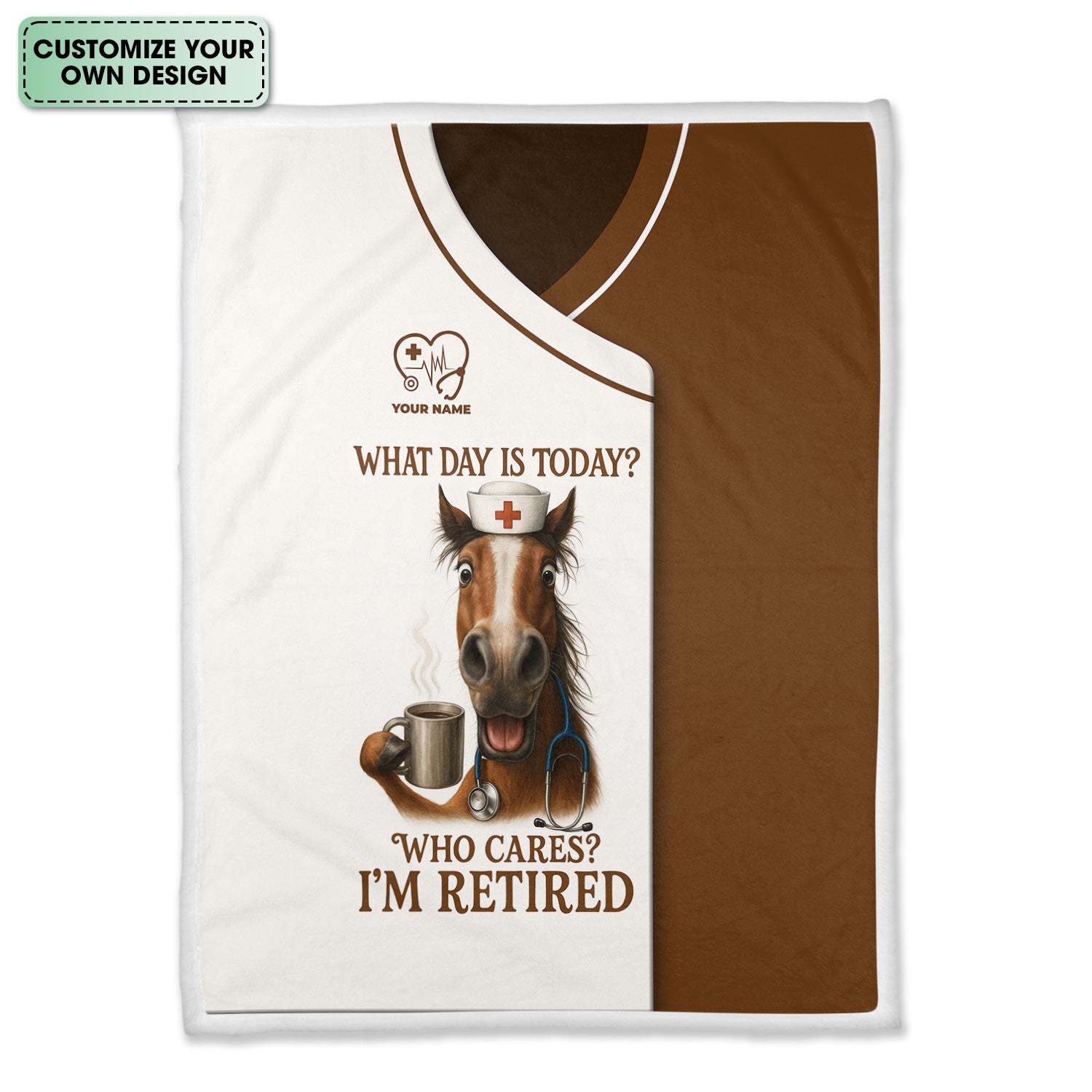 Funny Nurse Retirement Blanket - What Day Is Today? Who Cares I‰Ûªm Retired - Gift for Retired RN LPN with Horse & Coffee Design