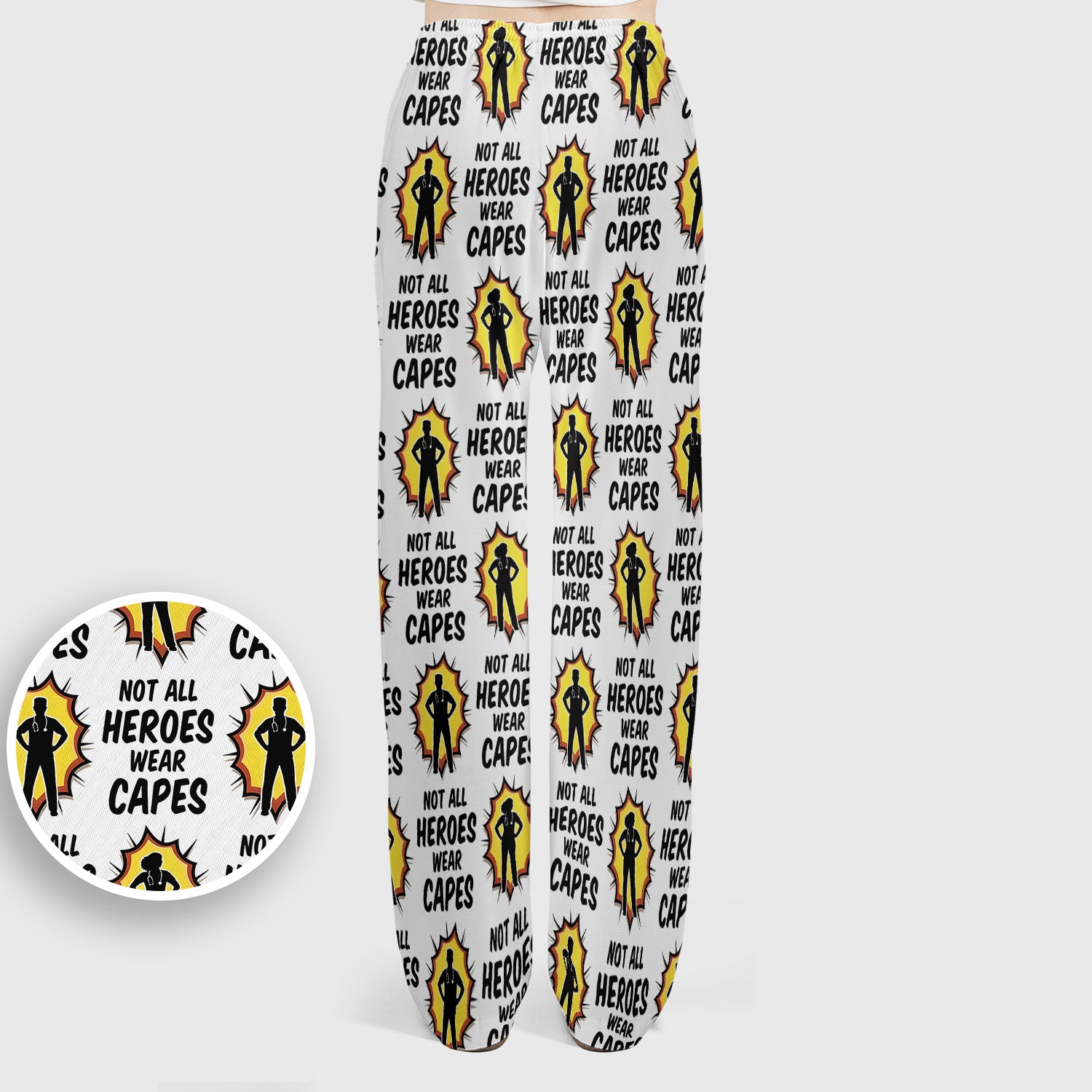 Not All Heroes Wear Capes Nurse Pattern Scrub Set, Scrub Pants and V Neck Top