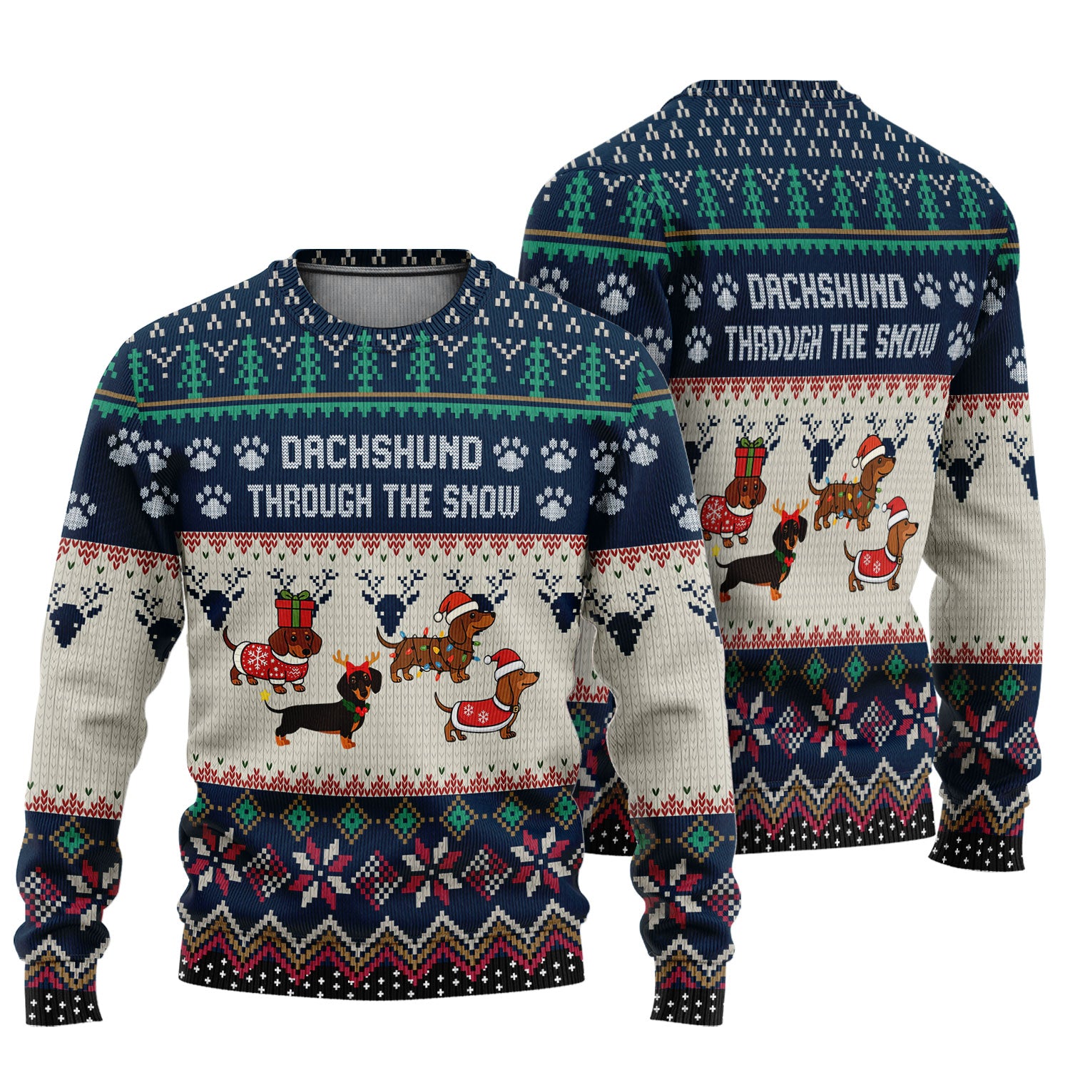 Dachshund Through The Snow Ugly Sweater - Funny Wiener Dog Christmas Shirt - Sausage Dog Holiday Gift