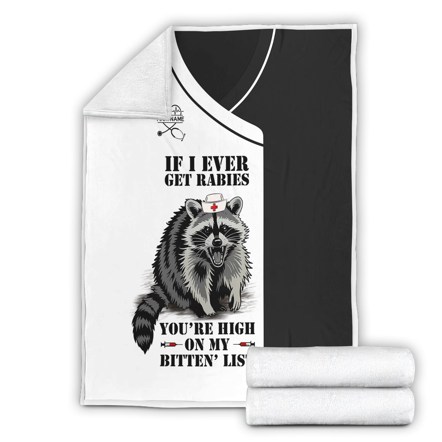 Custom Funny Raccoon Nurse Blanket  - You're High on My Bitten List - Gift for Women RN LPN & Healthcare Workers