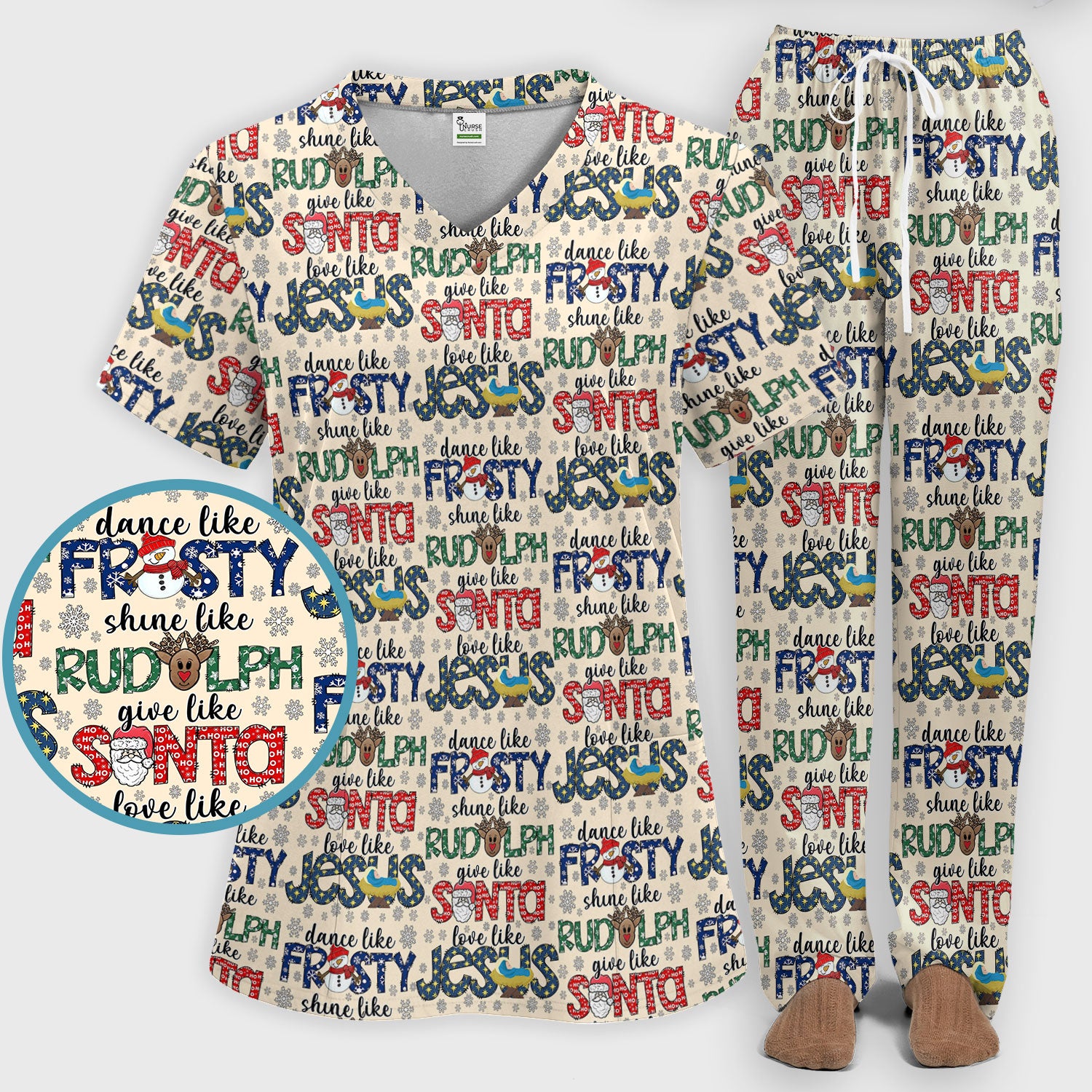 Christmas Rudolph  Women's Scrub Sets - Dance Like Frosty Shine Like Rudolph Give Like Santa Love Like Jesus - Holiday Med Uniform