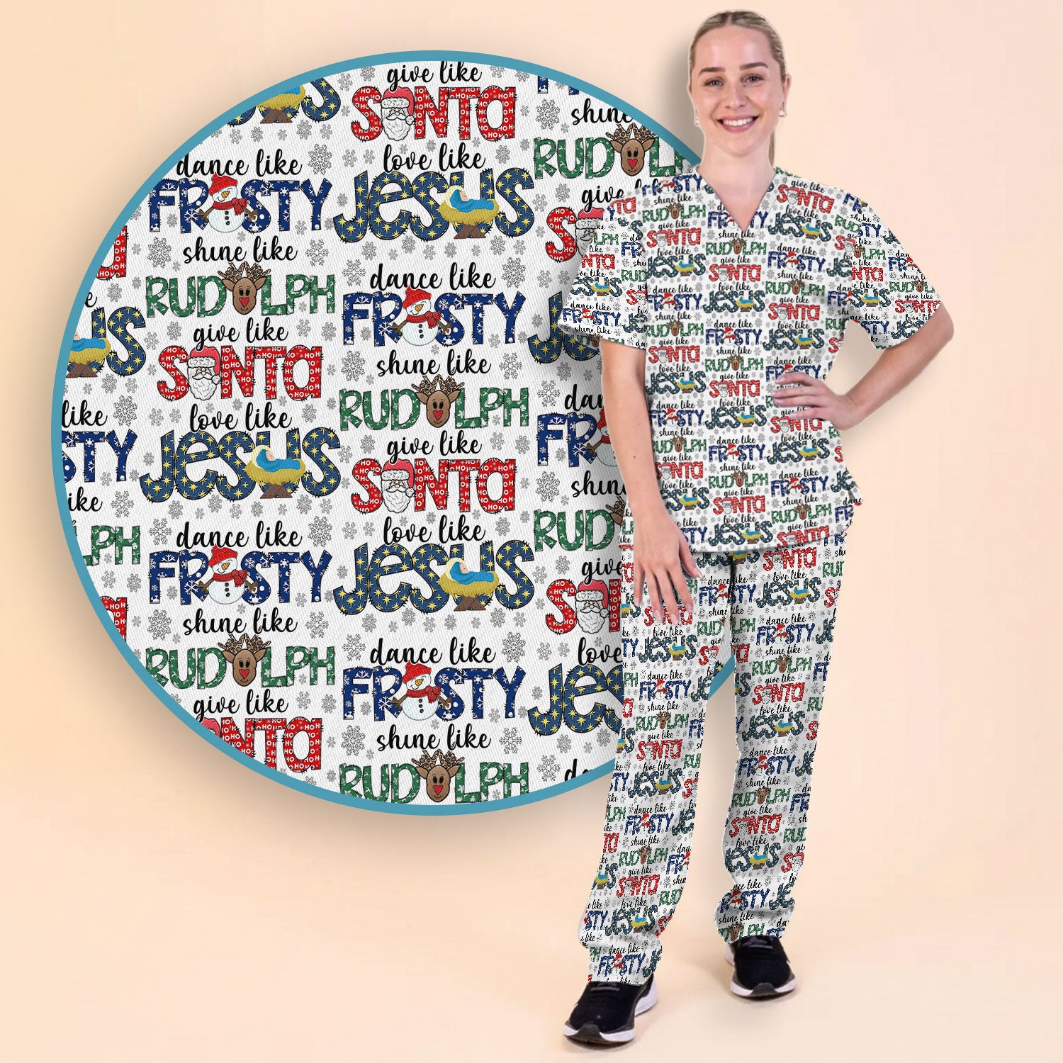 Christmas Rudolph  Women's Scrub Sets - Dance Like Frosty Shine Like Rudolph Give Like Santa Love Like Jesus - Holiday Med Uniform