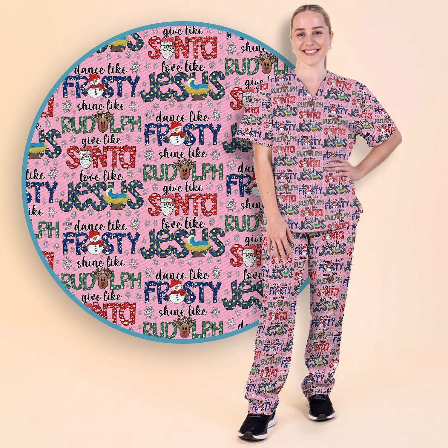Christmas Rudolph  Women's Scrub Sets - Dance Like Frosty Shine Like Rudolph Give Like Santa Love Like Jesus - Holiday Med Uniform