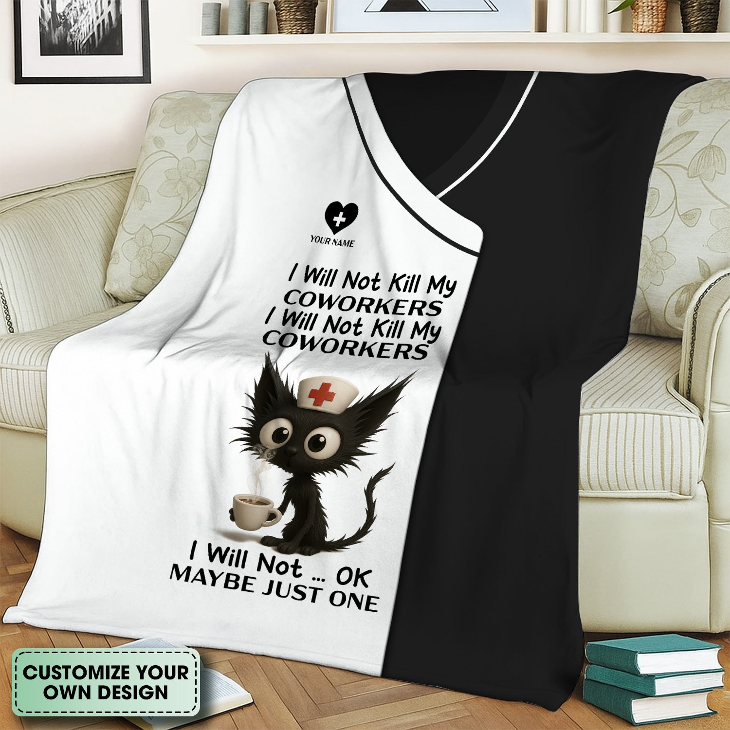 Personalized Funny Nurse Blanket with Angry Cat Quote - I Will Not Kill My Coworkers Design - Custom Name Gift for RN LPN CNA