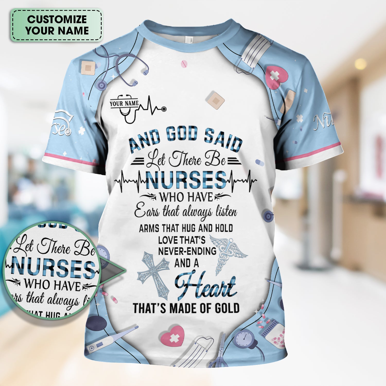Personalized Nurse Shirt Christian Apparel - And God Said Let There Be Nurses Graphic Tee - Gift for RN LPN CNA