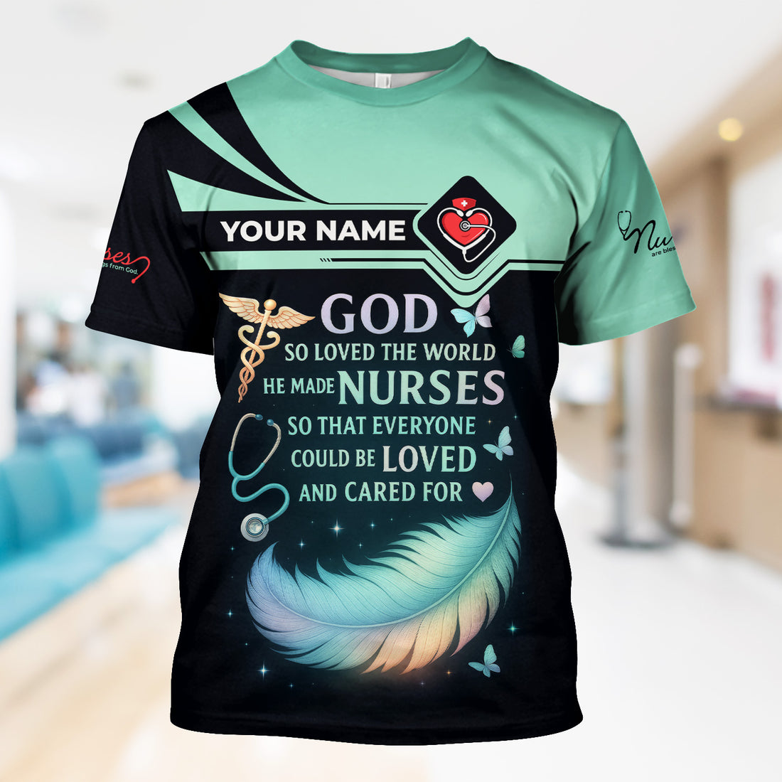 Personalized Nurse Shirt - God Loved The World He Made Nurses - Inspirational Nurse T-shirt for RN, CNA, LPN Healthcare Workers