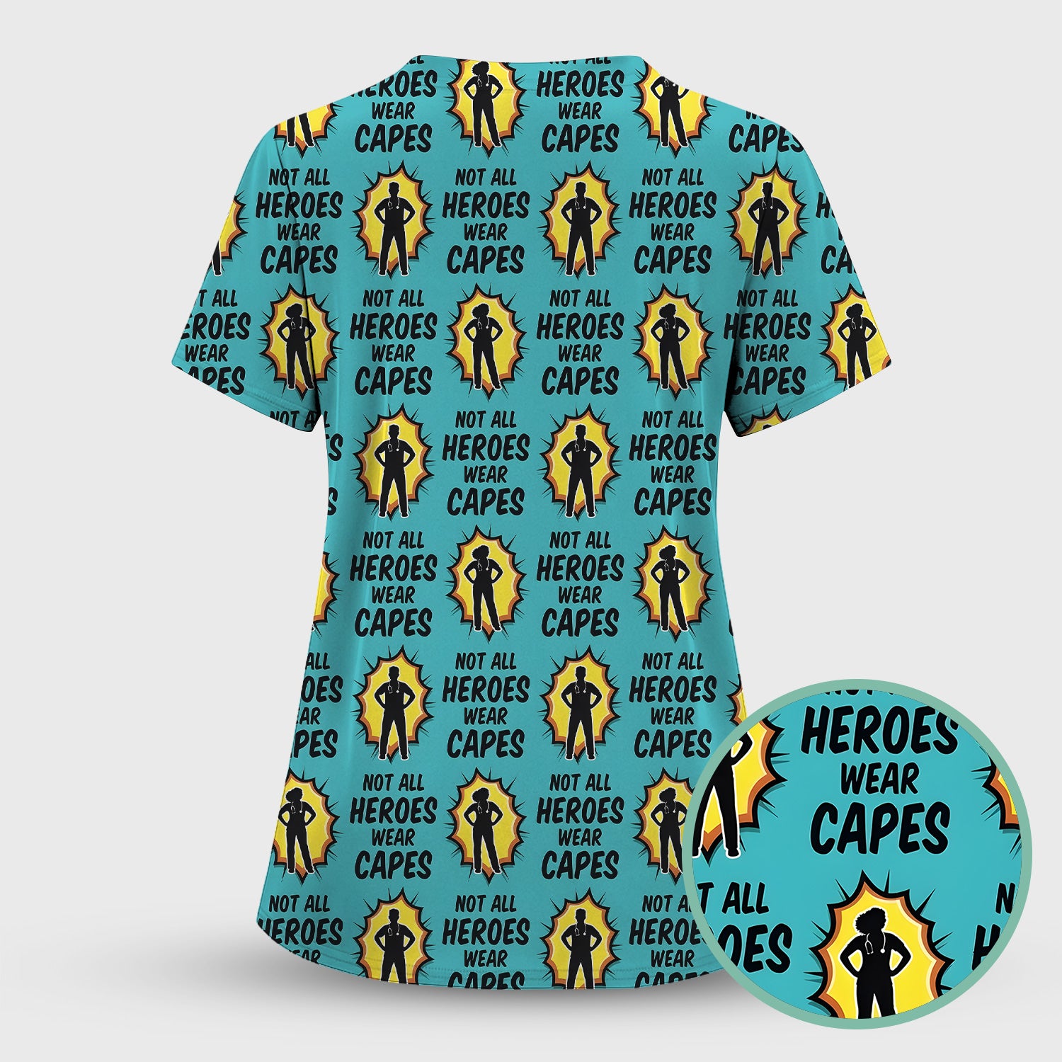Not All Heroes Wear Capes Nurse Pattern Scrub Set, Scrub Pants and V Neck Top