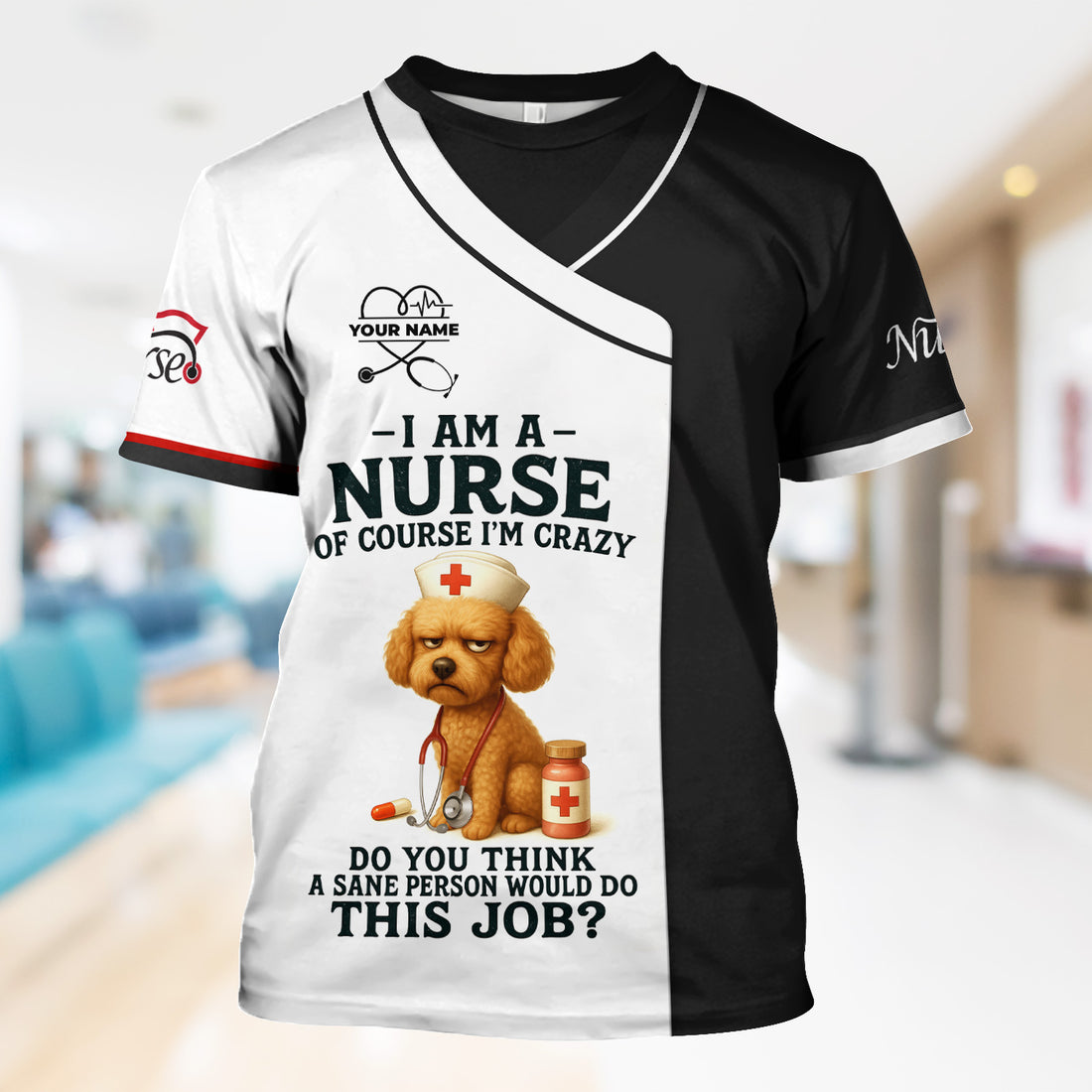 Personalized Funny Nurse Shirt - Of Course I'm Crazy Dog Design - Custom Name Gift for Nurses RN CNA LPN Healthcare Workers