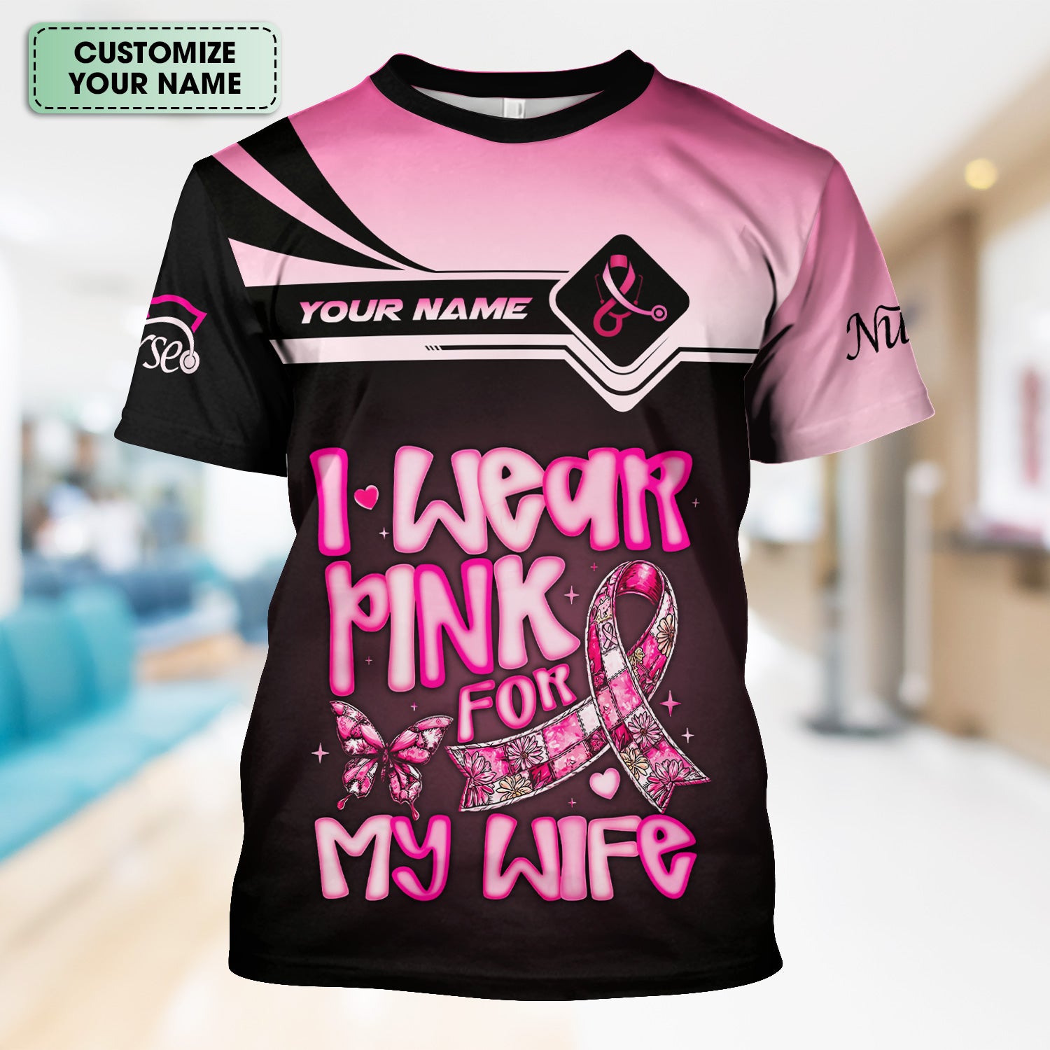 Personalized Breast Cancer Awareness Scrub Top - I Wear Pink For My Wife - RN LPN CNA Healthcare Workers Gift