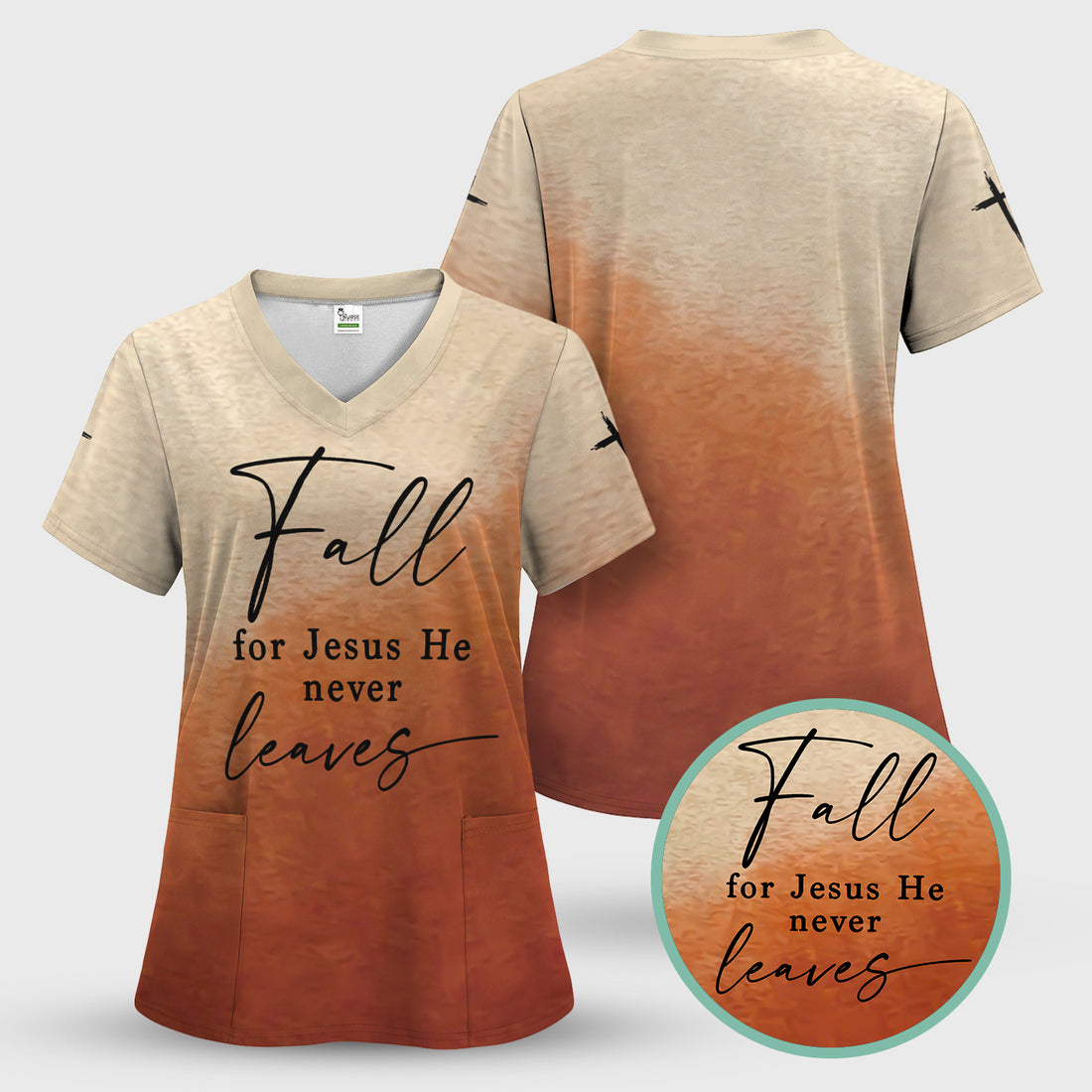Christian Nurse Fall Scrub Top - Fall for Jesus He Never Leaves - Thanksgiving Gift for Women RN LPN & Healthcare Workers
