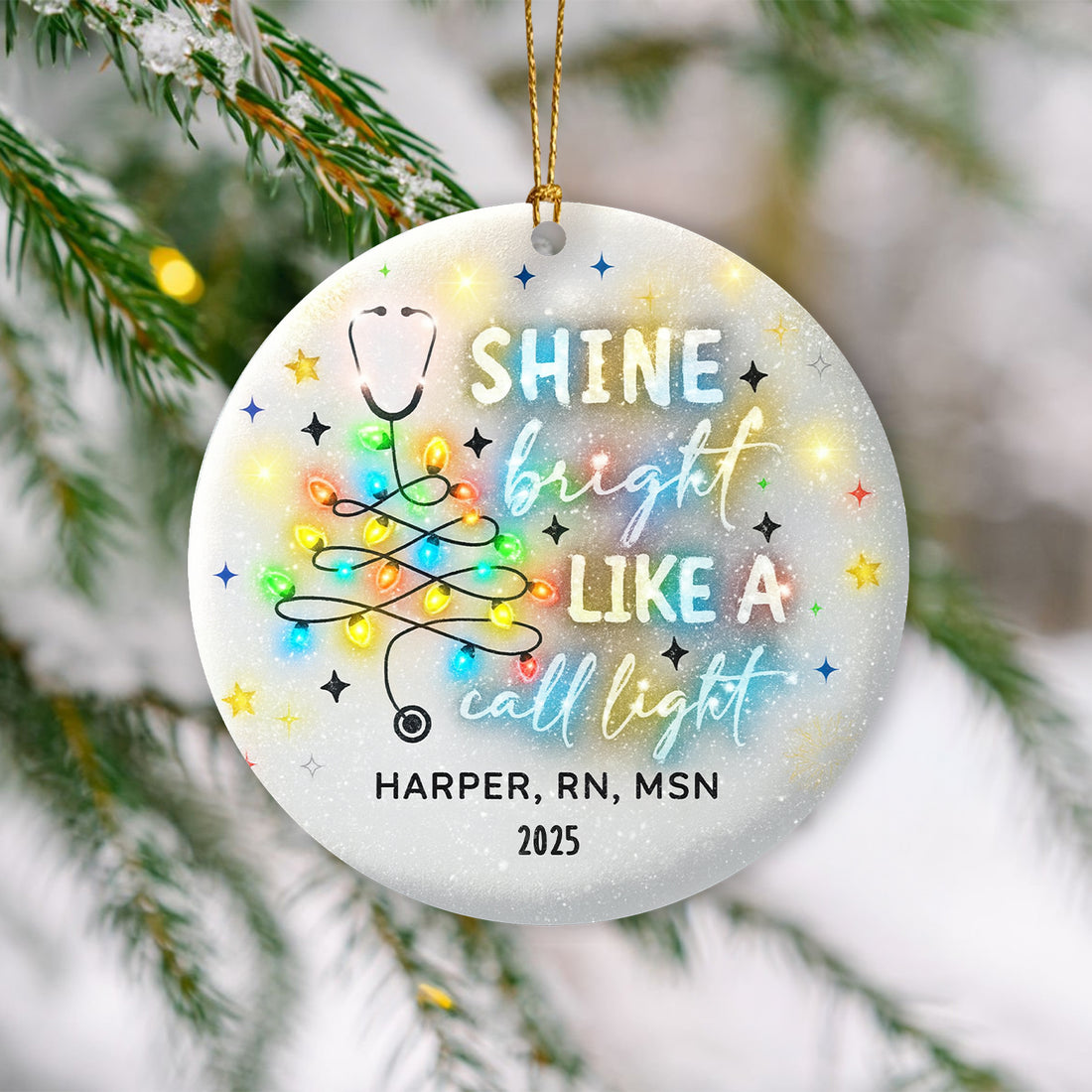Personalized Nurse Christmas Ornament 2025, Shine Bright Like A Call Light Tree Decoration, RN MSN Gift