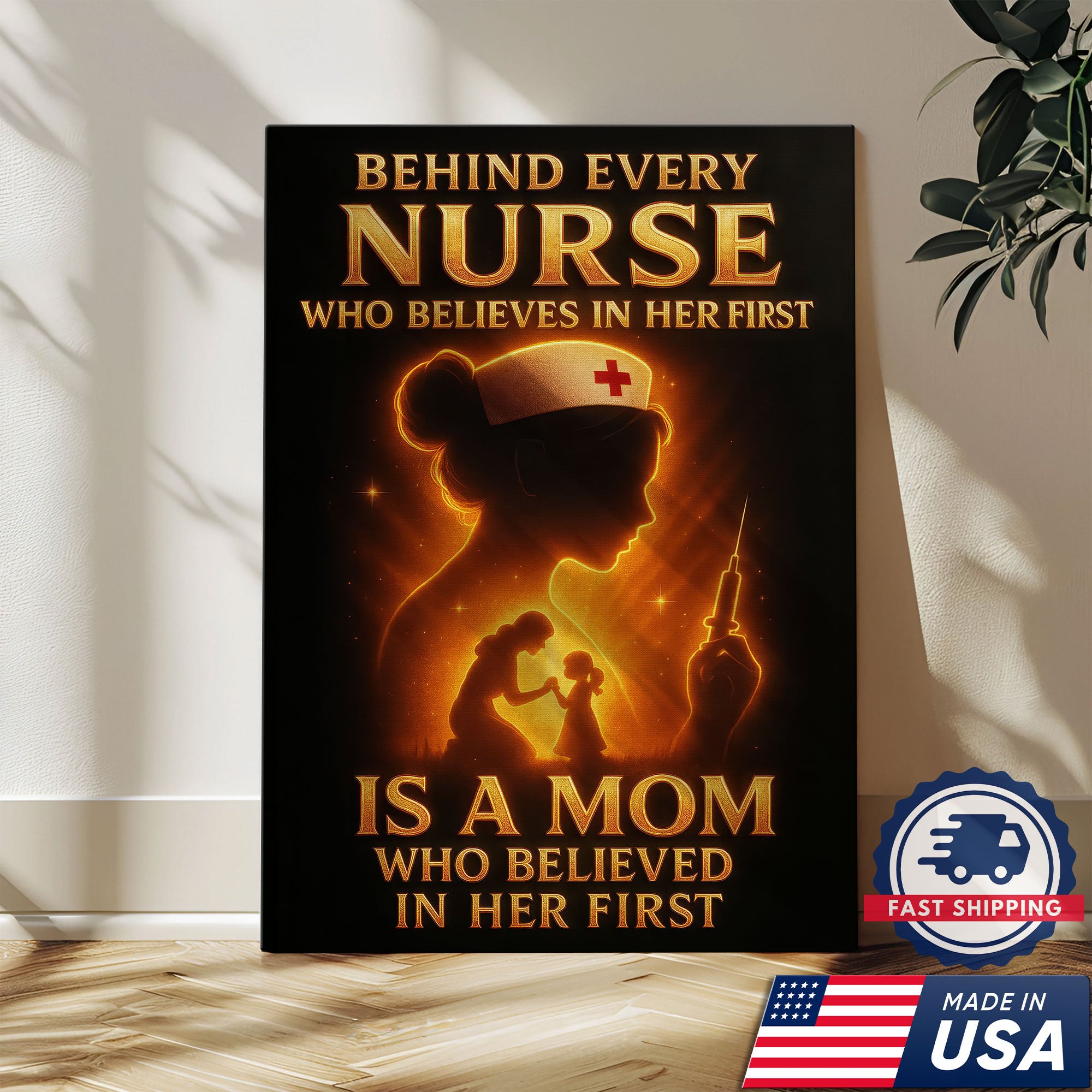 Nurse Mom Canvas Wall Art Inspirational Gift, Behind Every Nurse Quote, RN LPN CNA Gift