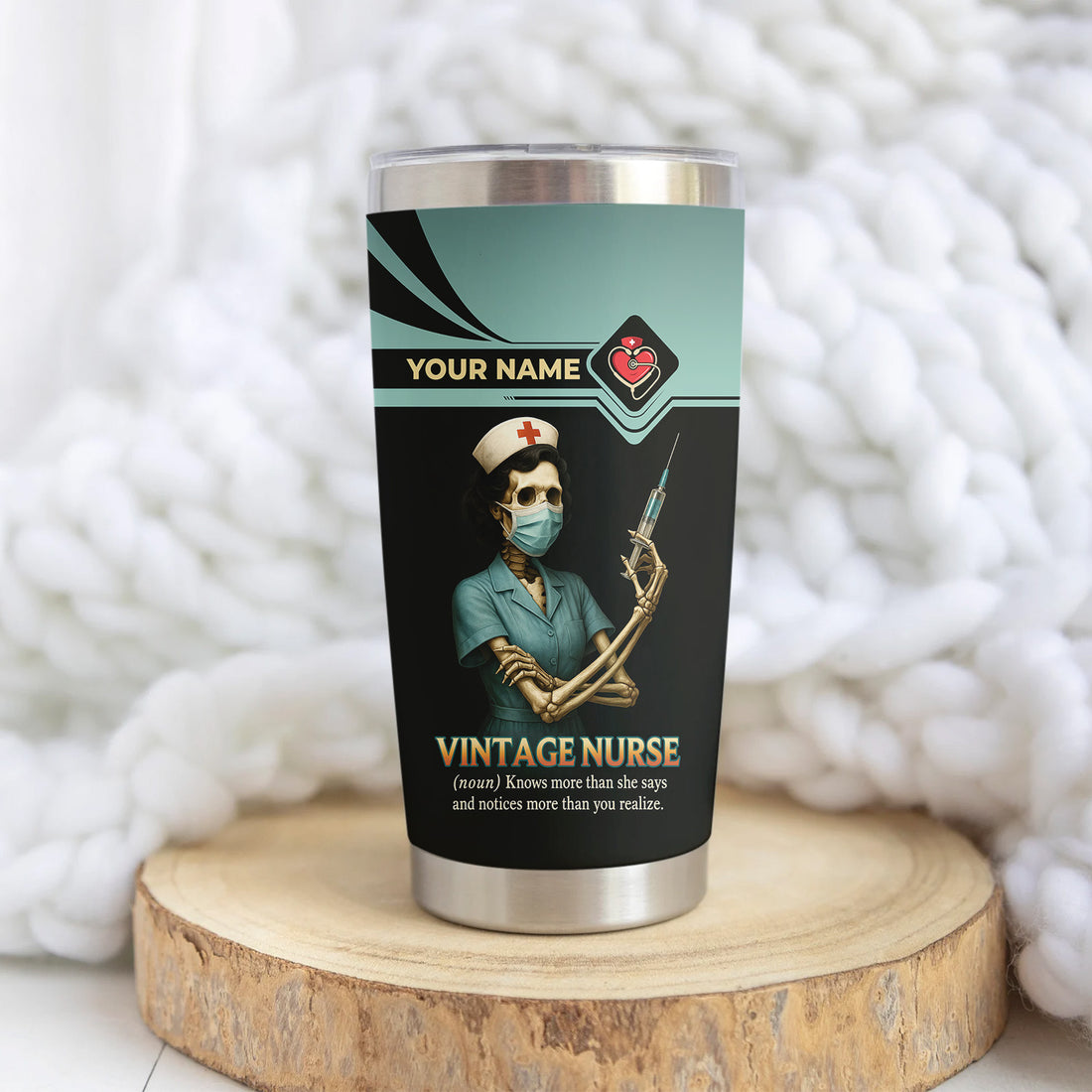 Funny Nurse Tumbler - Custom Skeleton Nurse Design - Gift for Badass Healthcare Workers