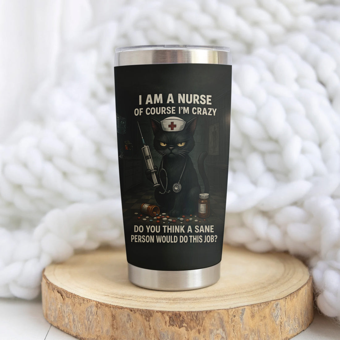 Custom Name Funny Nurse Tumbler - Crazy Cat Nurse with Syringe Quote - Dark Humor Gift for RN CNA LPN